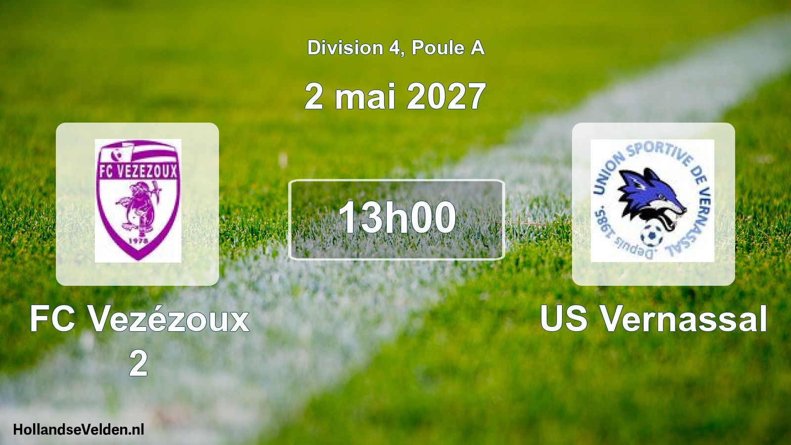 Scheduled Match: FC Vezézoux 2 - US Vernassal (2 May 2027)