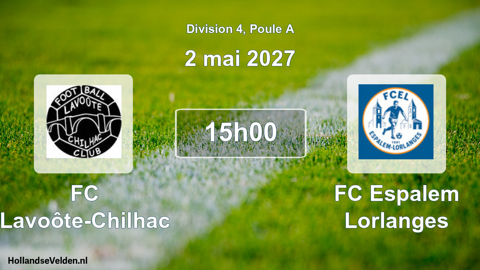 Scheduled Match: FC Lavoôte-Chilhac - FC Espalem Lorlanges (2 May 2027)