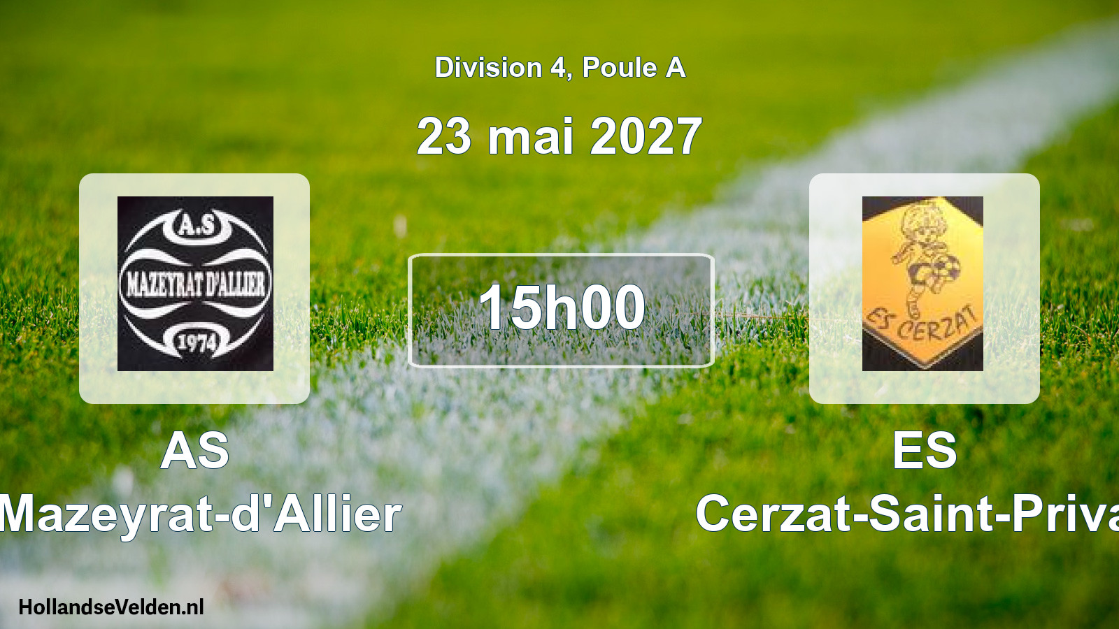 Scheduled Match: AS Mazeyrat-d'Allier - ES Cerzat-Saint-Privat (23 May 2027)