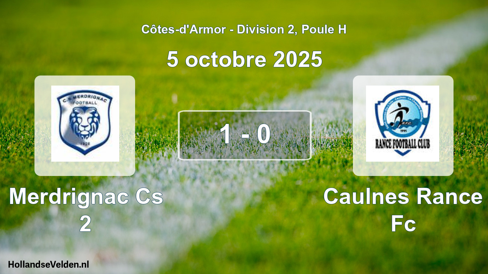 Total number of matches played: Merdrignac Cs 2 - Caulnes Rance Fc 1 - 0 (5 October 2025)
