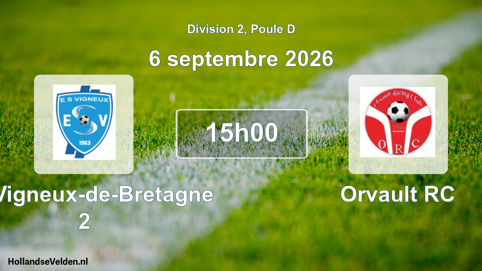 Scheduled Match: ES Vigneux-de-Bretagne 2 - Orvault RC (6 September 2026)
