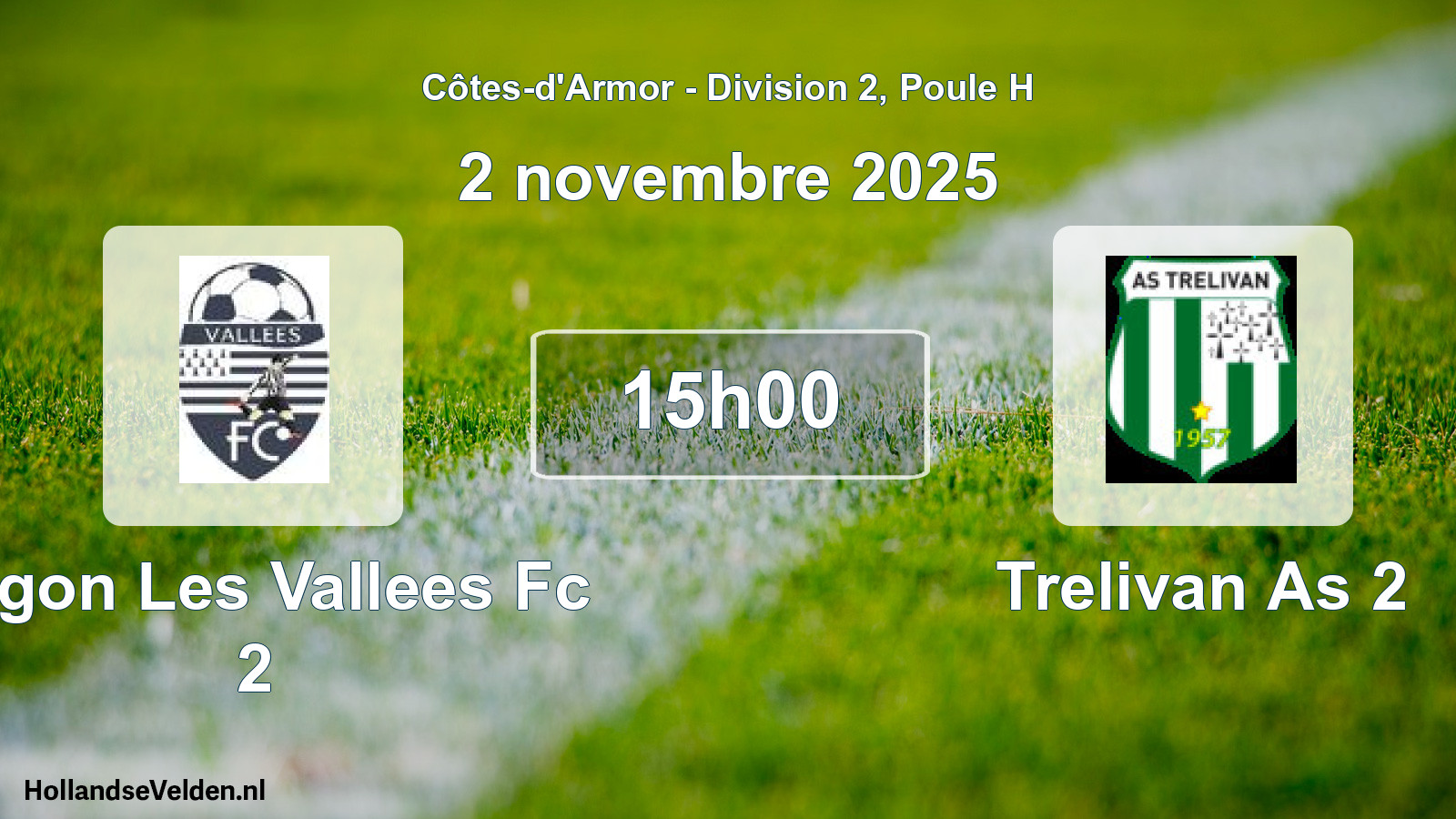Geplande wedstrijd: Jugon Les Vallees Fc 2 - Trelivan As 2 (2 november 2025)