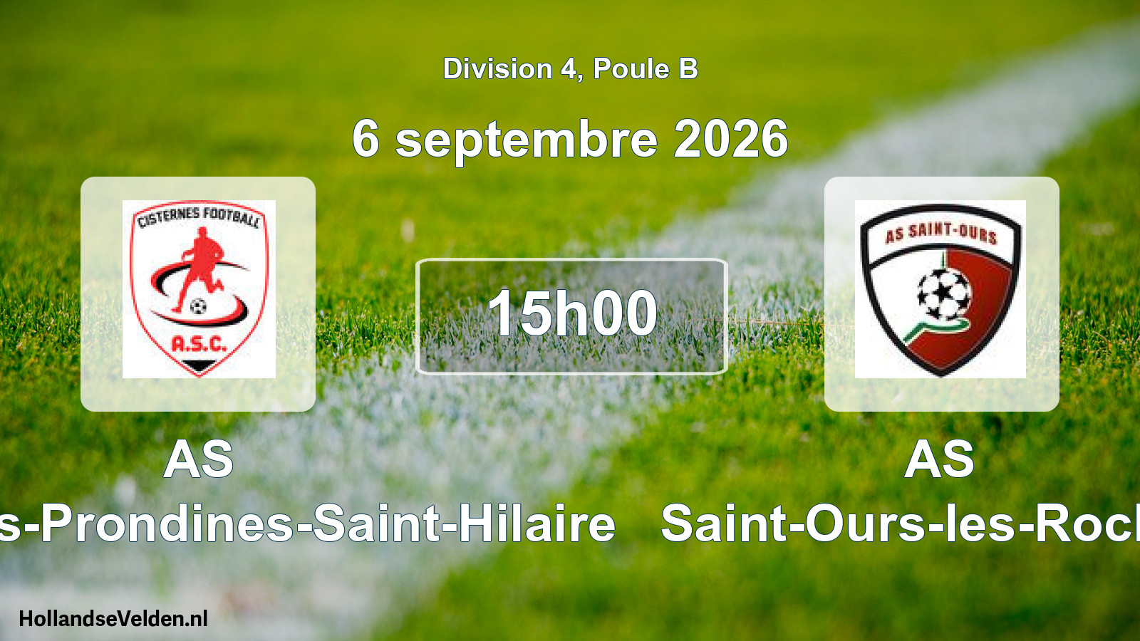 Scheduled Match: AS Cisternes-Prondines-Saint-Hilaire - AS Saint-Ours-les-Roches (6 September 2026)