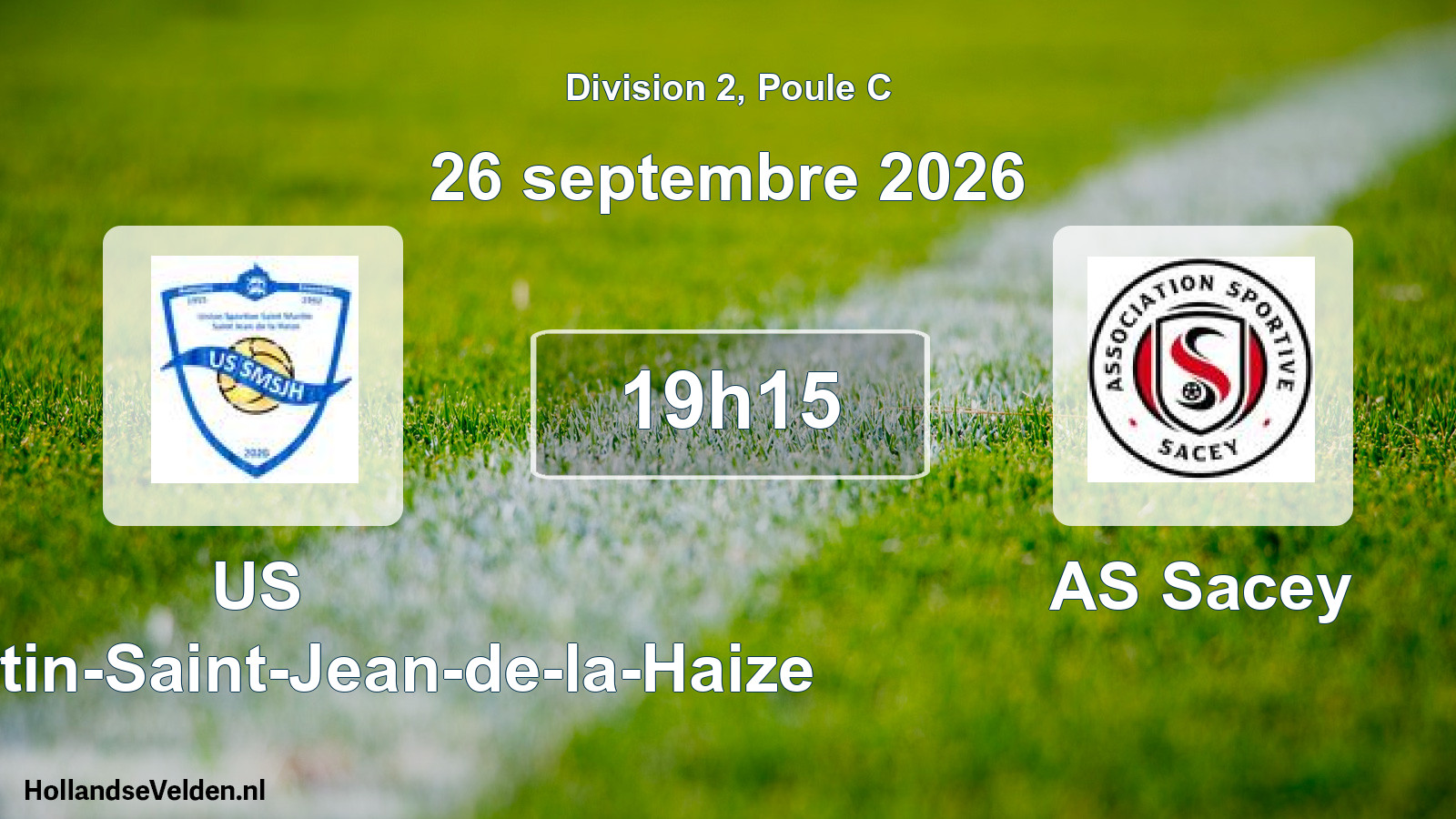Match programmé: US Saint-Martin-Saint-Jean-de-la-Haize - AS Sacey (26 septembre 2026)