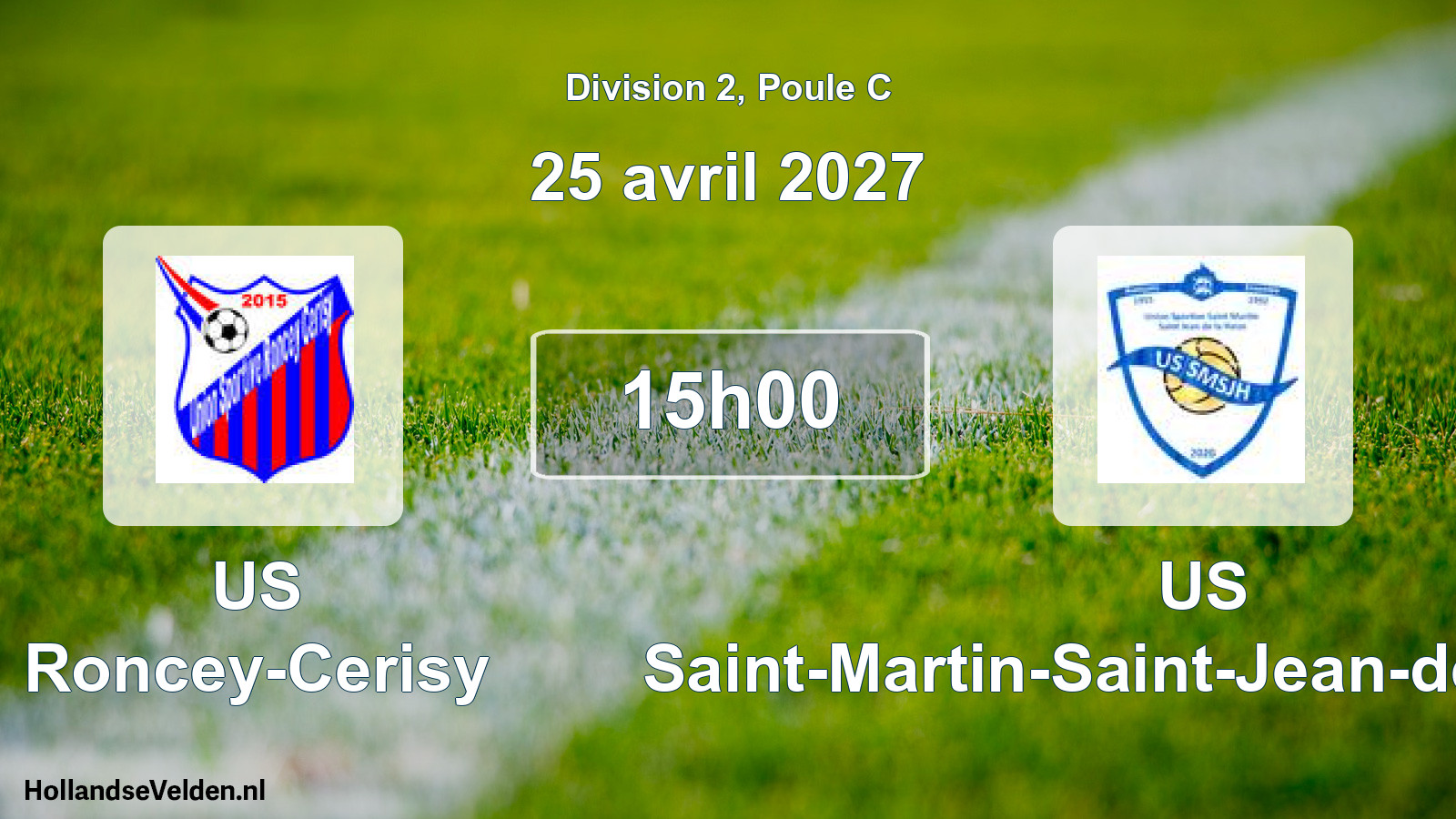 Match programmé: US Roncey-Cerisy - US Saint-Martin-Saint-Jean-de-la-Haize (25 avril 2027)