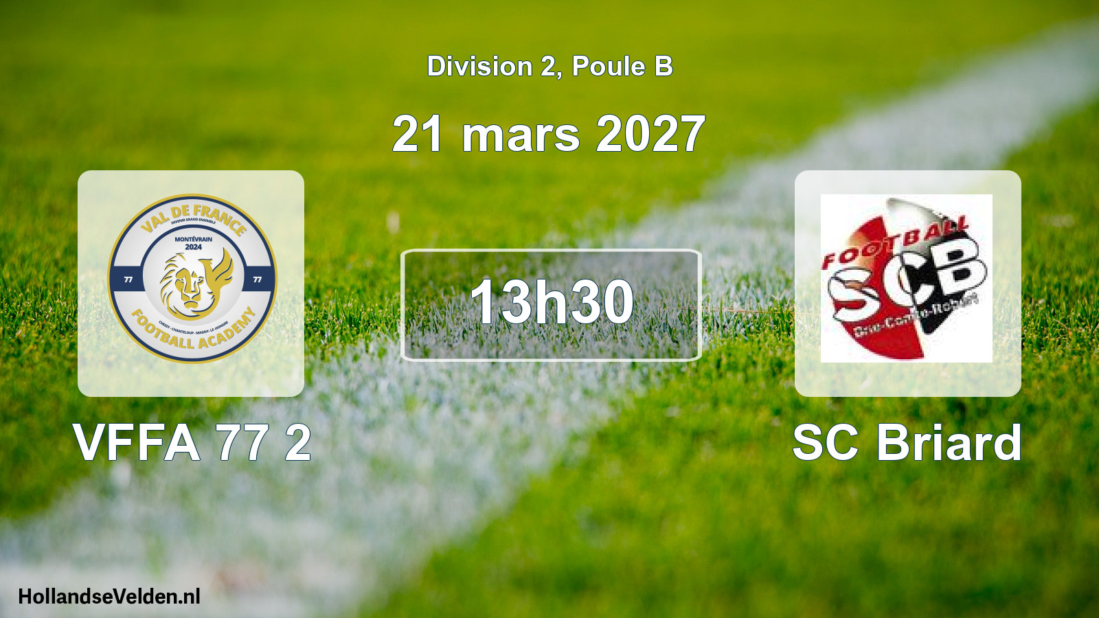 Scheduled Match: VFFA 77 2 - SC Briard (21 March 2027)