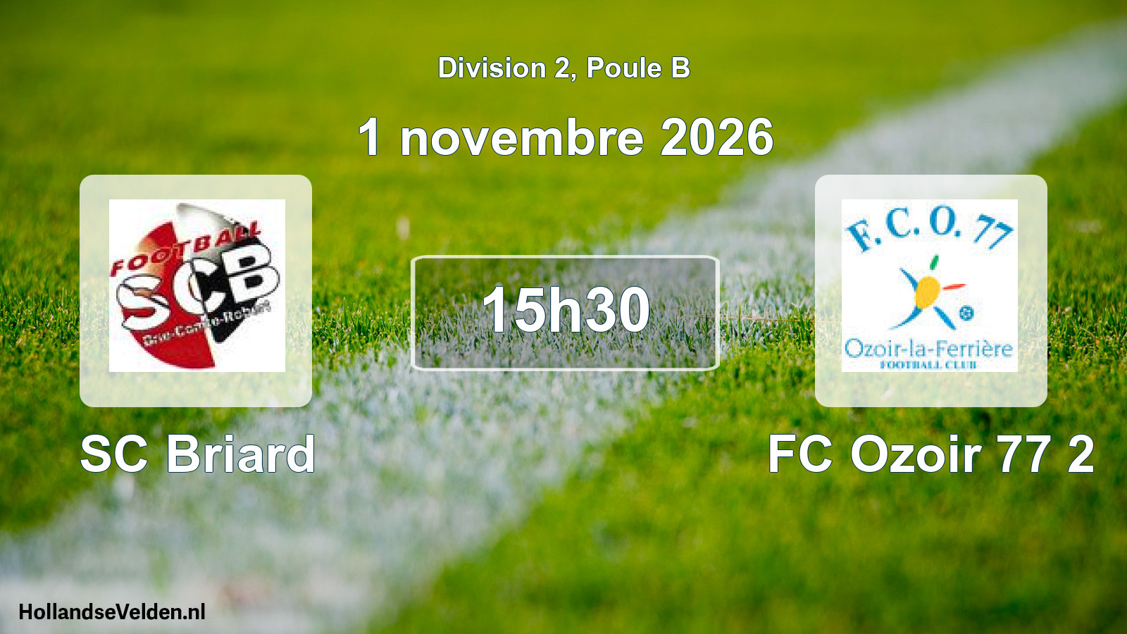 Scheduled Match: SC Briard - FC Ozoir 77 2 (1 November 2026)