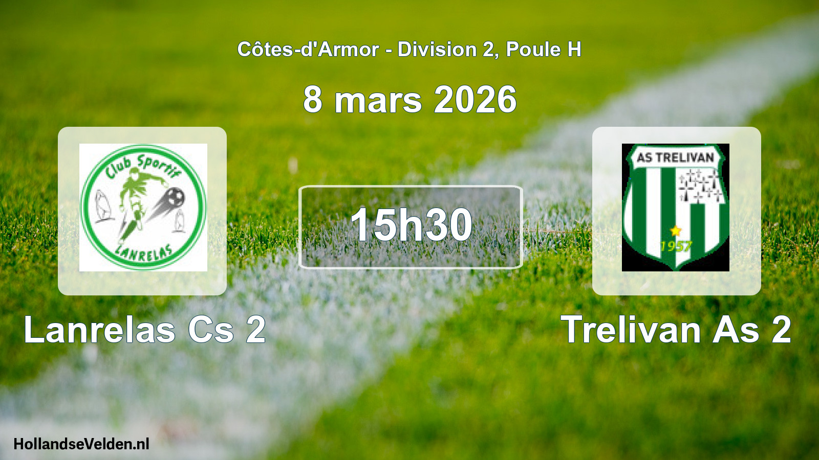 Scheduled Match: Lanrelas Cs 2 - Trelivan As 2 (8 March 2026)