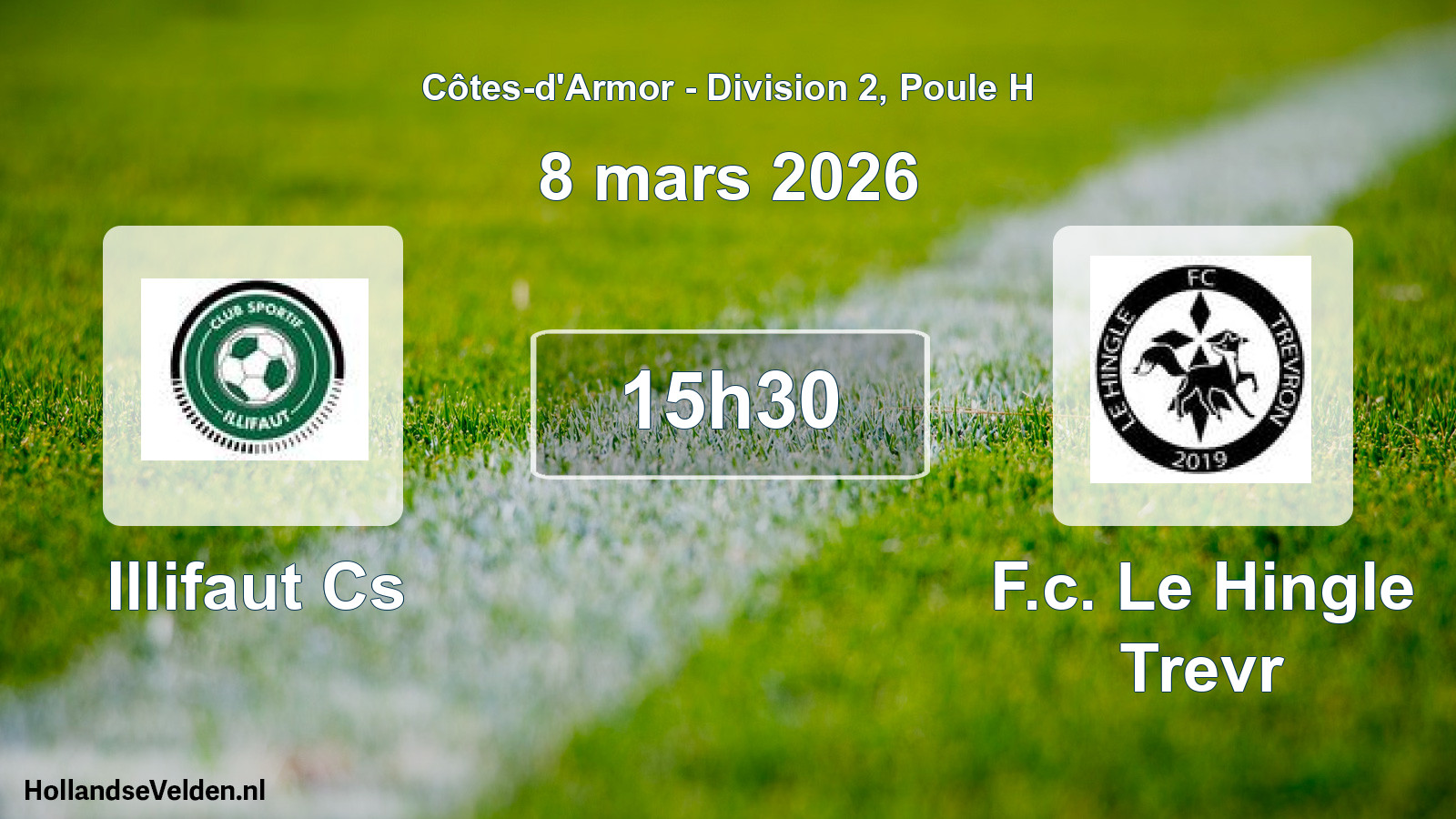 Scheduled Match: Illifaut Cs - F.c. Le Hingle Trevr (8 March 2026)