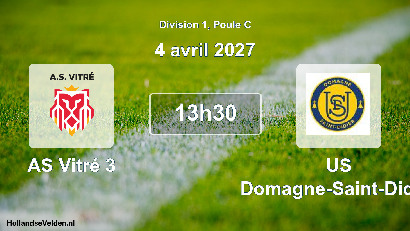 Scheduled Match: AS Vitré 3 - US Domagne-Saint-Didier (4 April 2027)