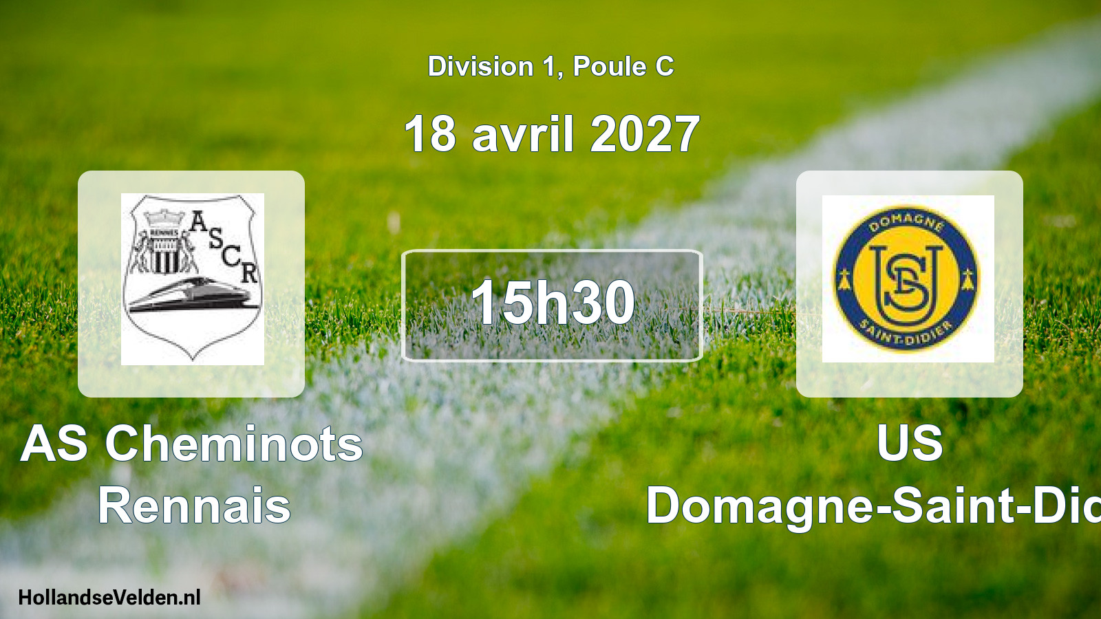 Geplande wedstrijd: AS Cheminots Rennais - US Domagne-Saint-Didier (18 april 2027)