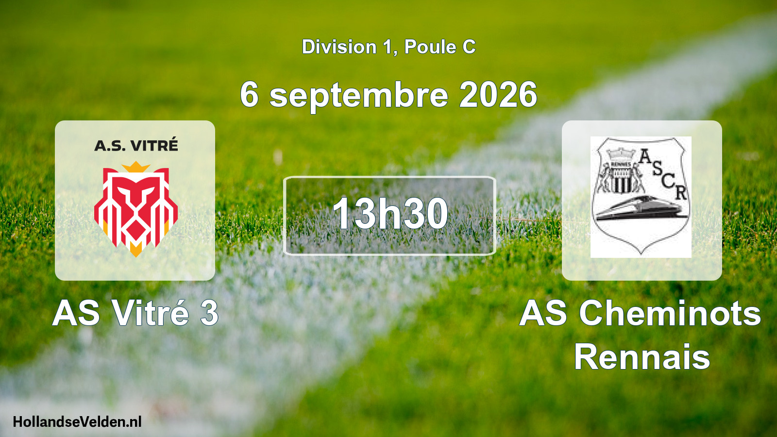 Geplande wedstrijd: AS Vitré 3 - AS Cheminots Rennais (6 september 2026)