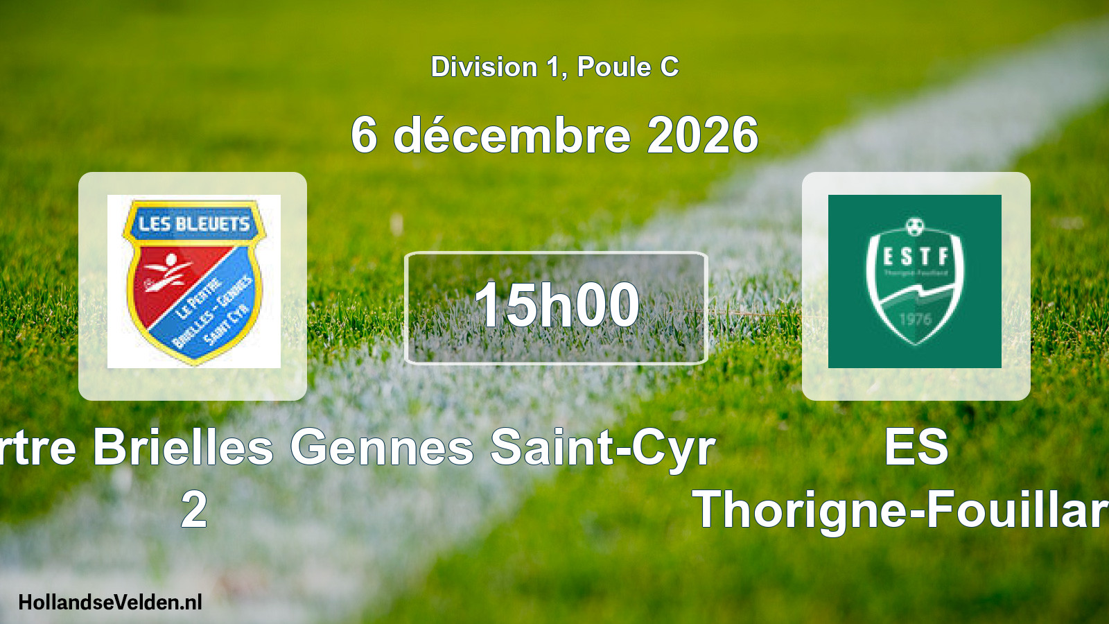 Match programmé: Bleuets le Pertre Brielles Gennes Saint-Cyr 2 - ES Thorigne-Fouillard (6 décembre 2026)