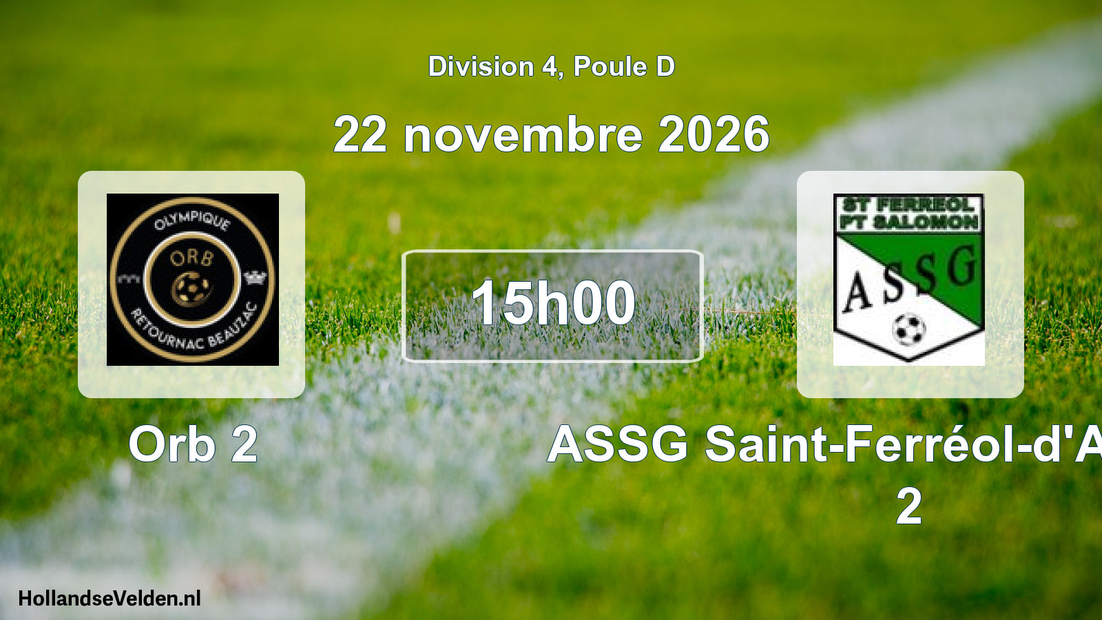 Match programmé: Orb 2 - ASSG Saint-Ferréol-d'Auroure 2 (22 novembre 2026)