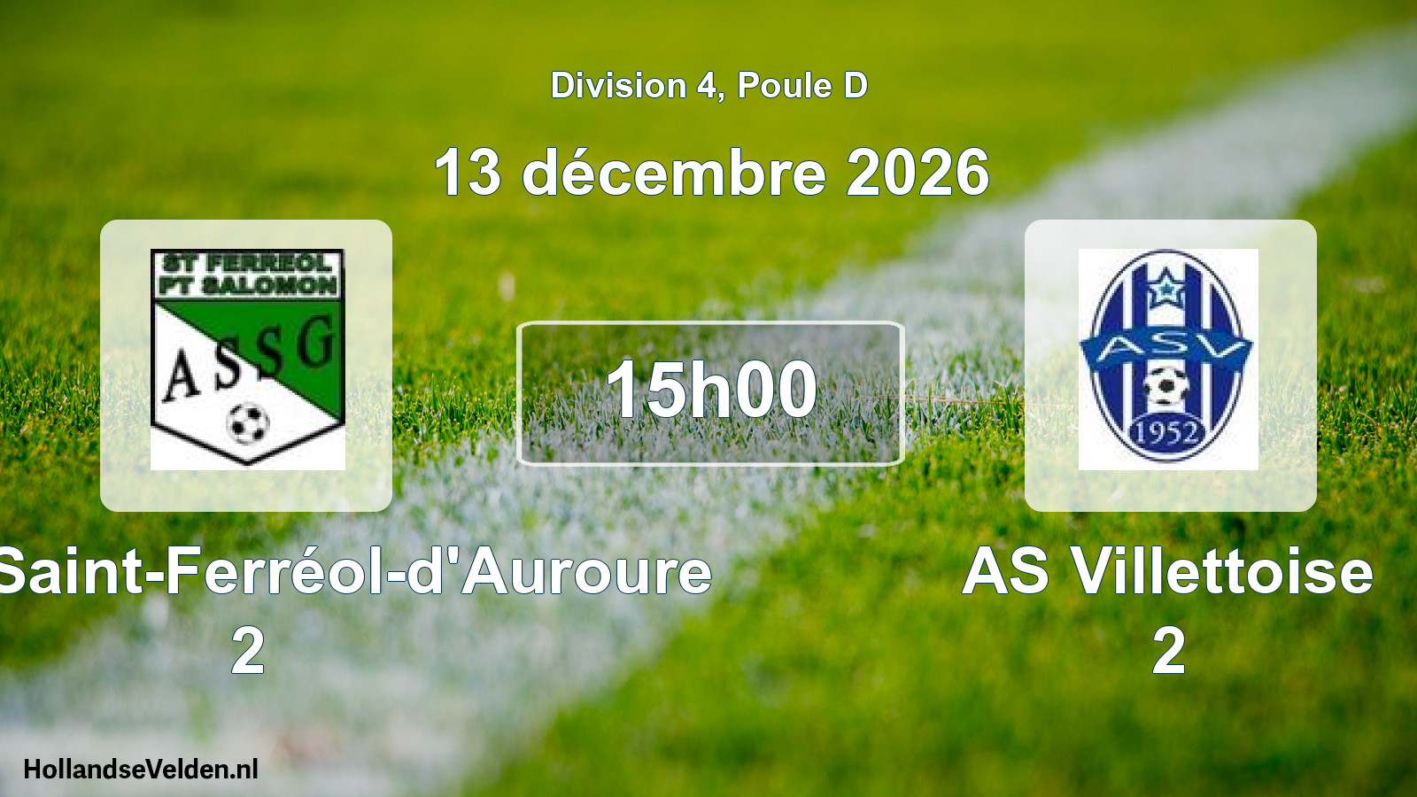 Scheduled Match: ASSG Saint-Ferréol-d'Auroure 2 - AS Villettoise 2 (13 December 2026)