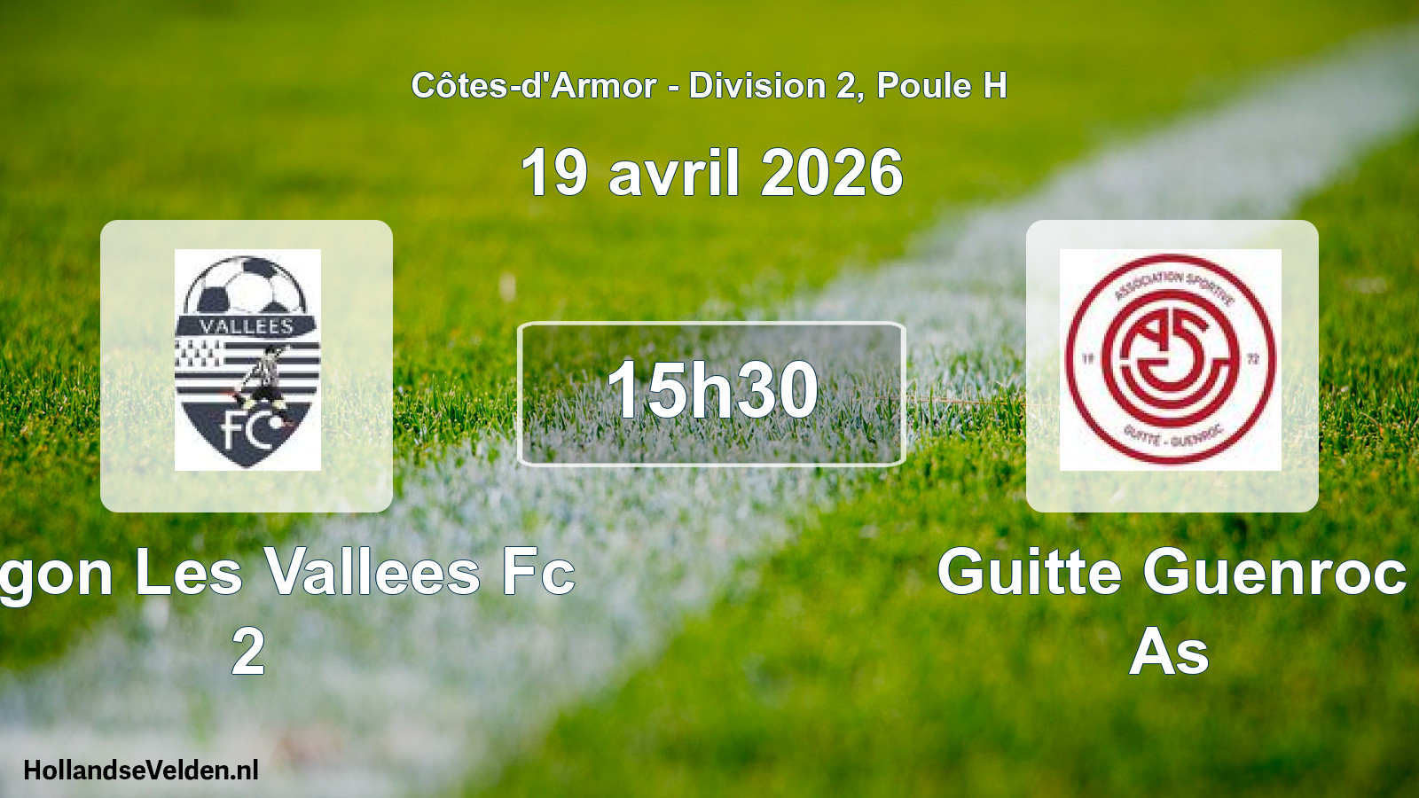Geplande wedstrijd: Jugon Les Vallees Fc 2 - Guitte Guenroc As (19 april 2026)