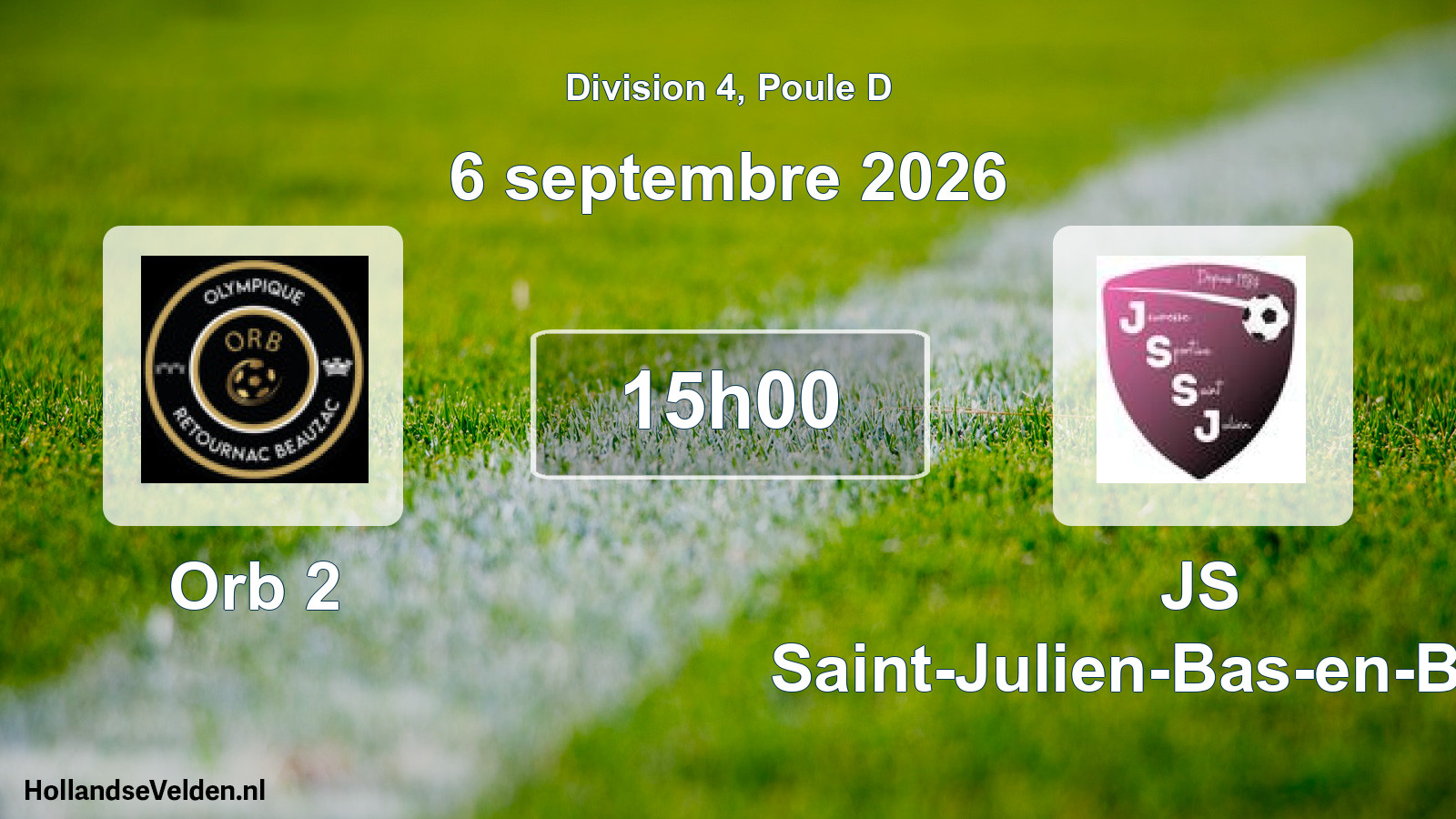 Scheduled Match: Orb 2 - JS Saint-Julien-Bas-en-Basset (6 September 2026)