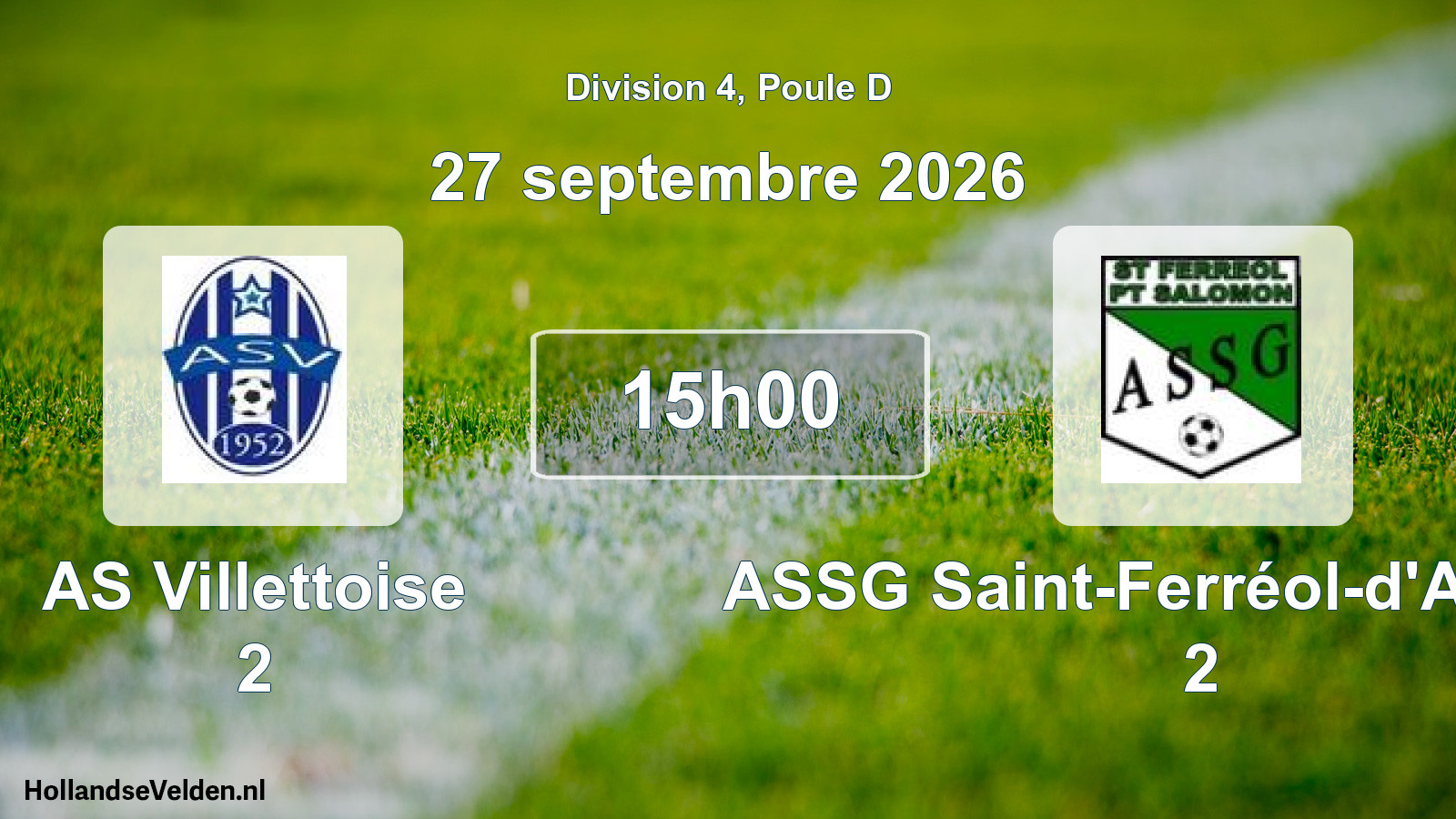 Scheduled Match: AS Villettoise 2 - ASSG Saint-Ferréol-d'Auroure 2 (27 September 2026)