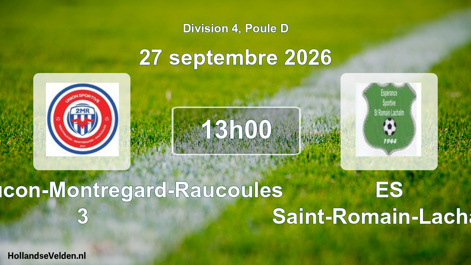 Scheduled Match: US Montfaucon-Montregard-Raucoules 3 - ES Saint-Romain-Lachalm (27 September 2026)