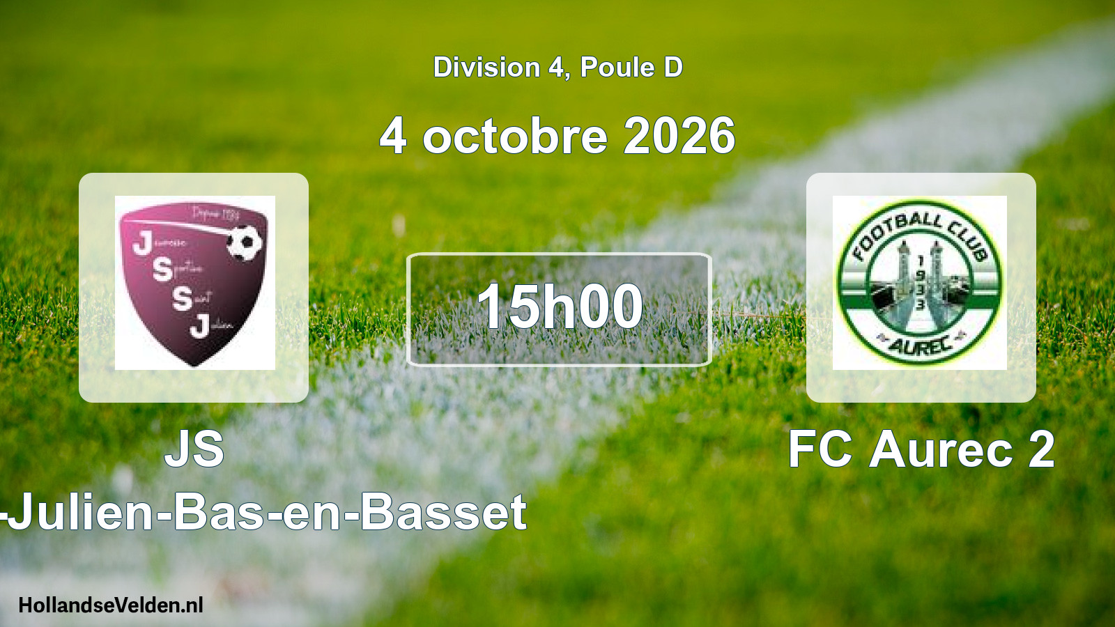 Scheduled Match: JS Saint-Julien-Bas-en-Basset - FC Aurec 2 (4 October 2026)