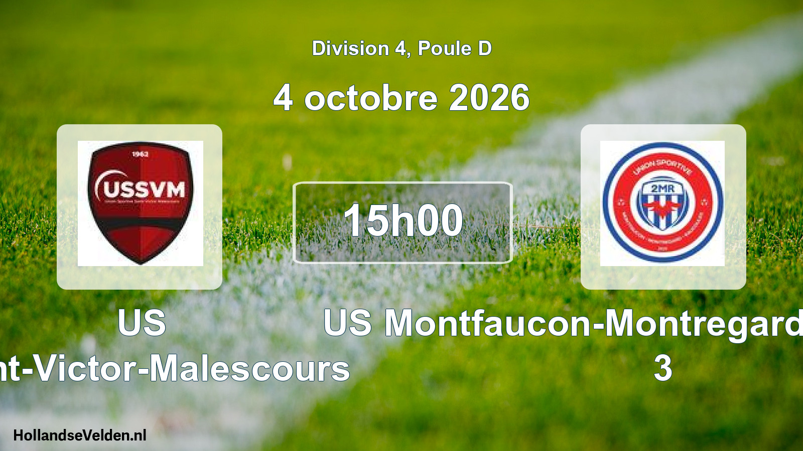 Scheduled Match: US Saint-Victor-Malescours - US Montfaucon-Montregard-Raucoules 3 (4 October 2026)