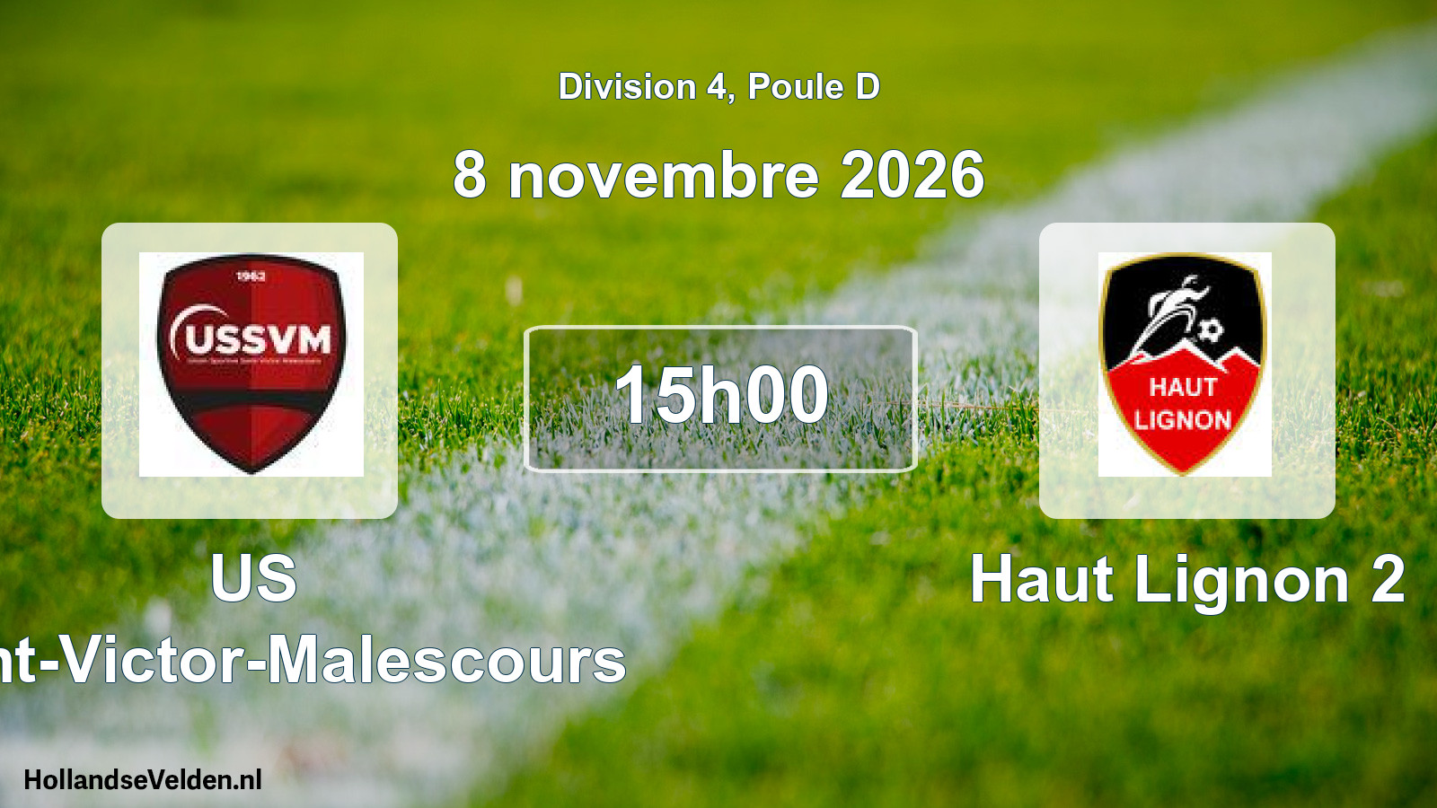Scheduled Match: US Saint-Victor-Malescours - Haut Lignon 2 (8 November 2026)