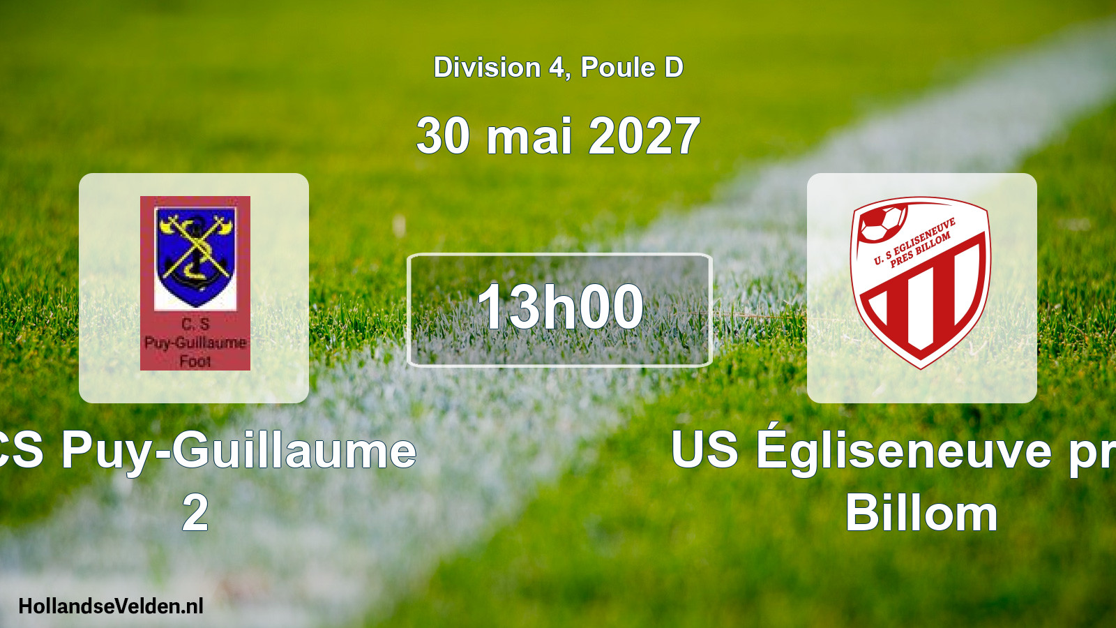 Match programmé: CS Puy-Guillaume 2 - US Égliseneuve près Billom (30 mai 2027)
