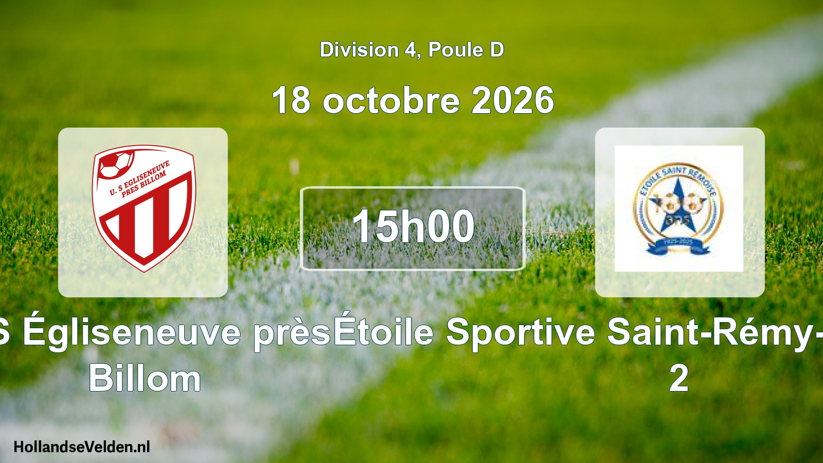 Scheduled Match: US Égliseneuve près Billom - Étoile Sportive Saint-Rémy-sur-Durolle 2 (18 October 2026)