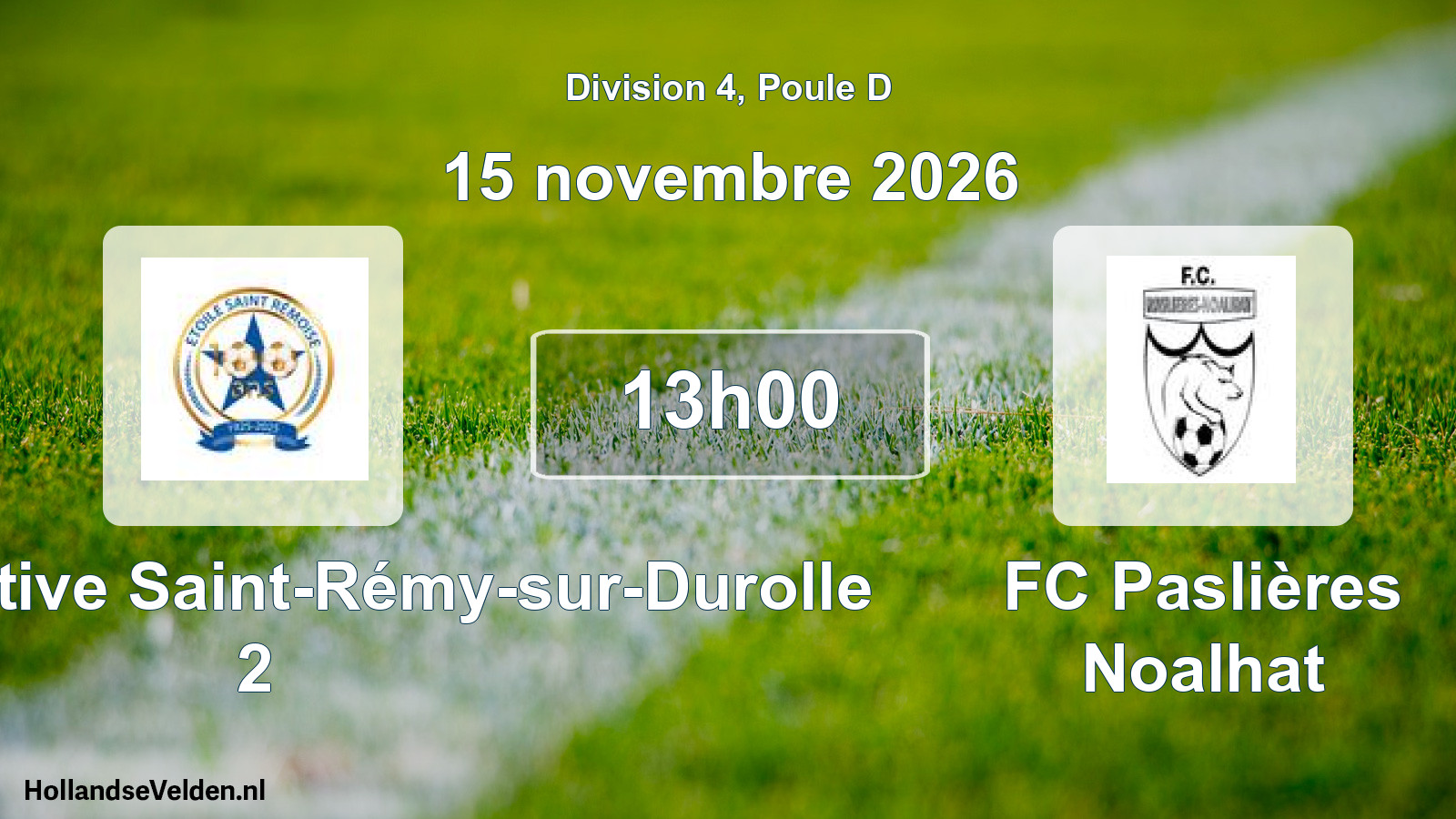 Match programmé: Étoile Sportive Saint-Rémy-sur-Durolle 2 - FC Paslières Noalhat (15 novembre 2026)