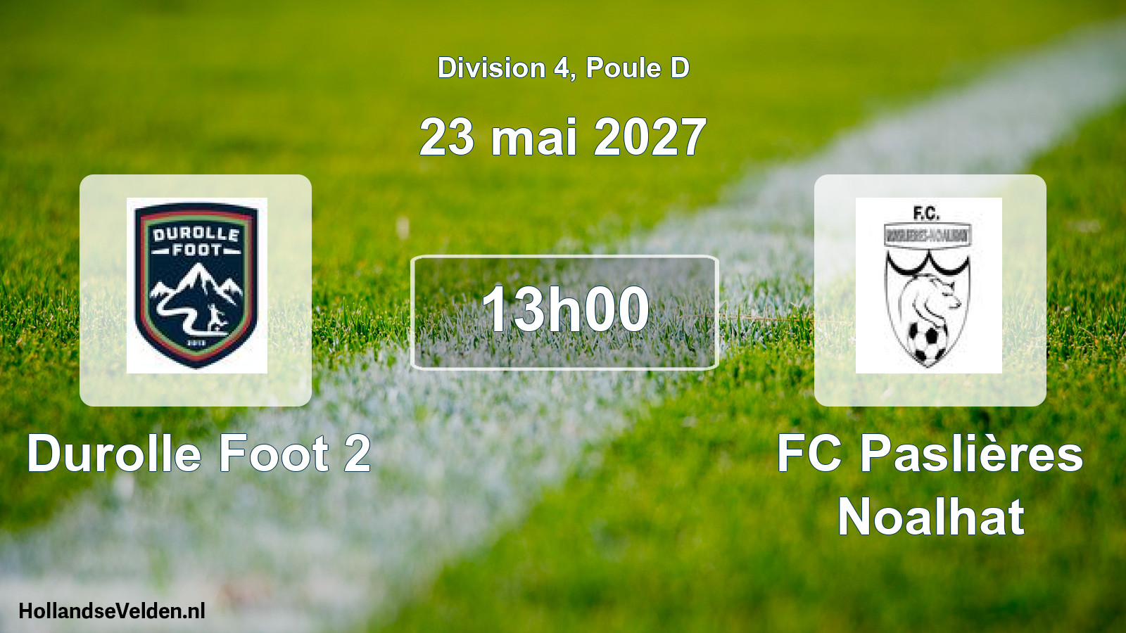 Scheduled Match: Durolle Foot 2 - FC Paslières Noalhat (23 May 2027)
