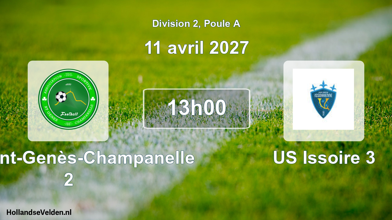 Scheduled Match: AS Saint-Genès-Champanelle 2 - US Issoire 3 (11 April 2027)