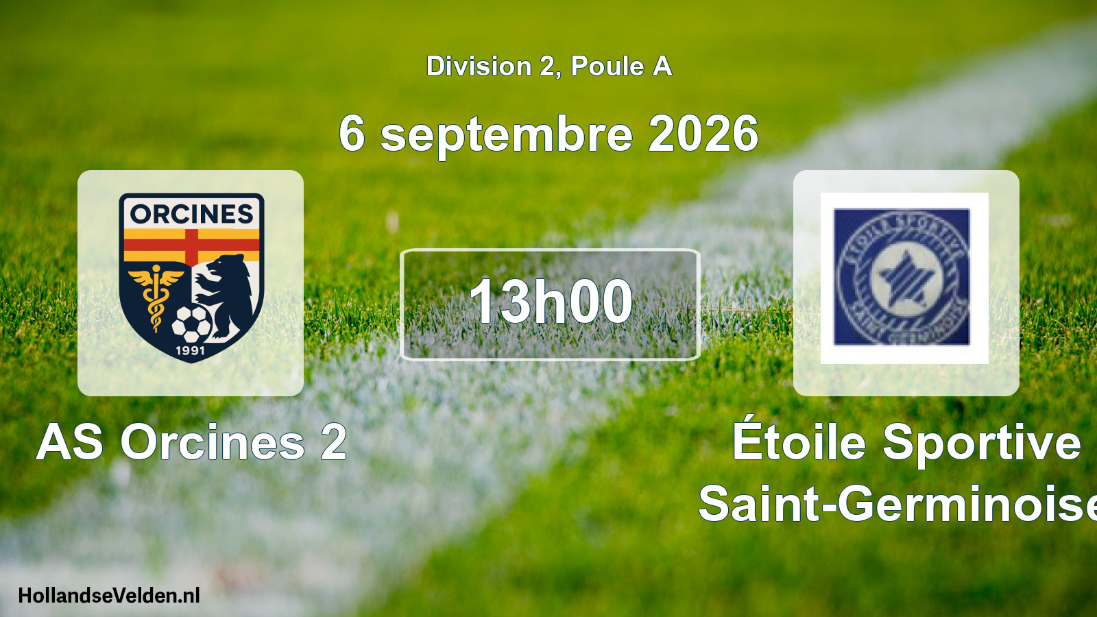 Match programmé: AS Orcines 2 - Étoile Sportive Saint-Germinoise (6 septembre 2026)