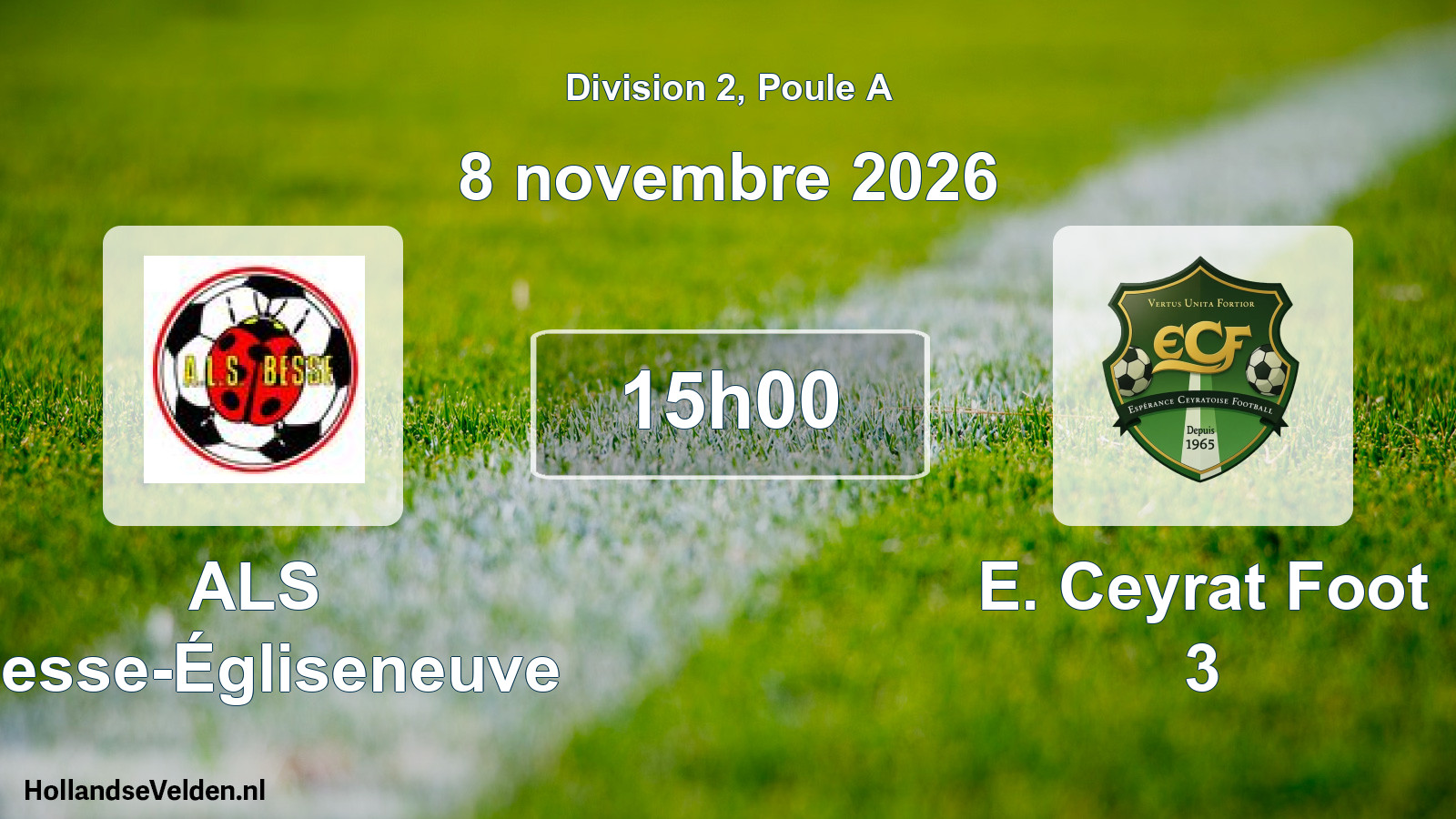 Scheduled Match: ALS Besse-Égliseneuve - E. Ceyrat Foot 3 (8 November 2026)