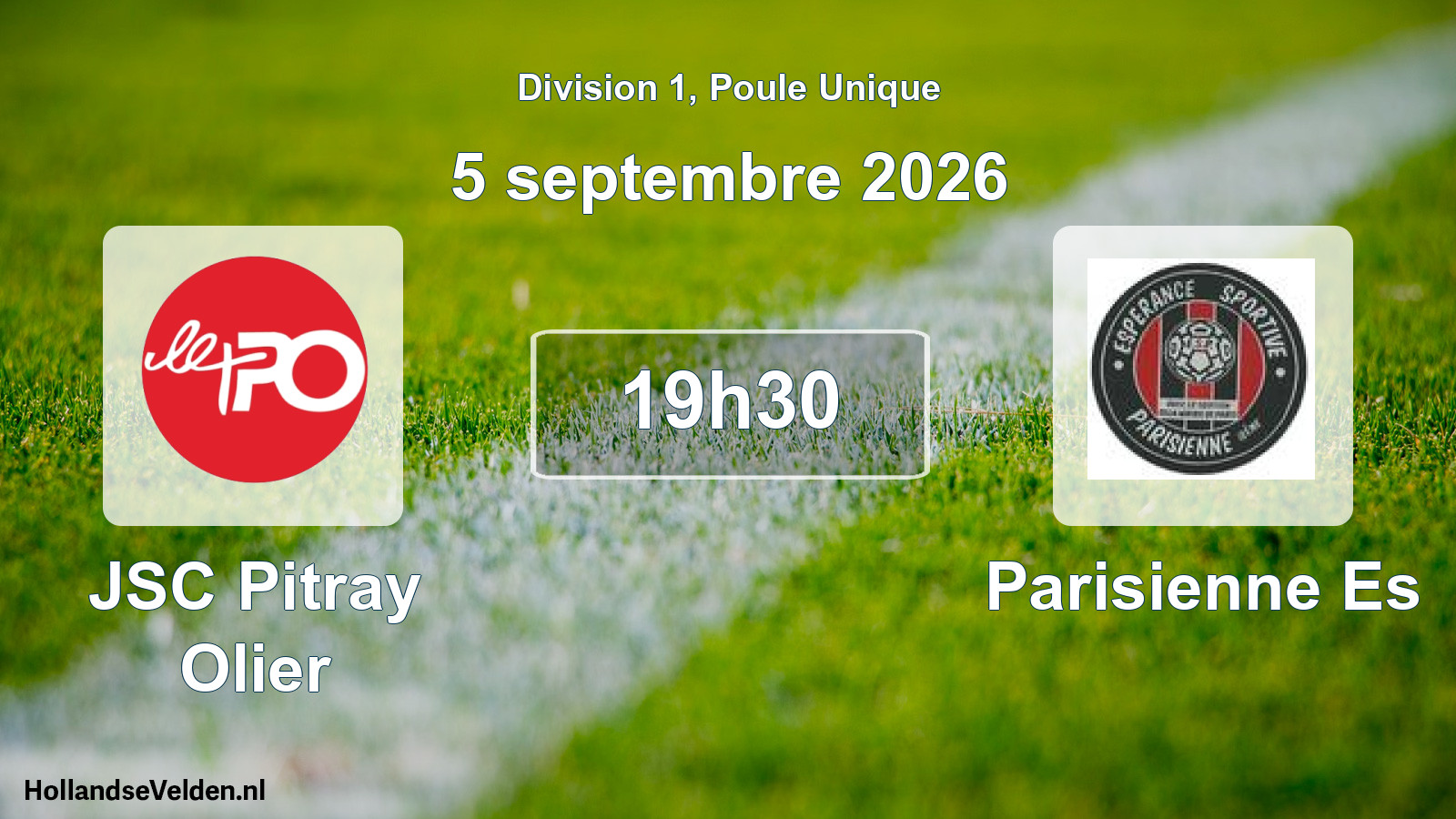 Geplande wedstrijd: JSC Pitray Olier - Parisienne Es (5 september 2026)