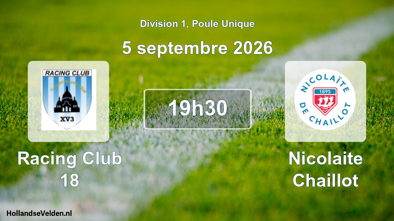 Scheduled Match: Racing Club 18 - Nicolaite Chaillot (5 September 2026)