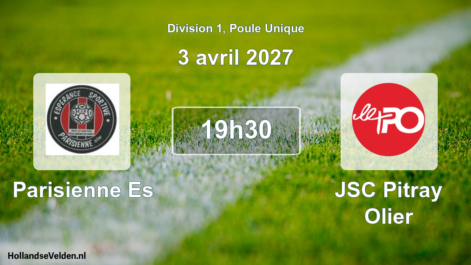 Scheduled Match: Parisienne Es - JSC Pitray Olier (3 April 2027)