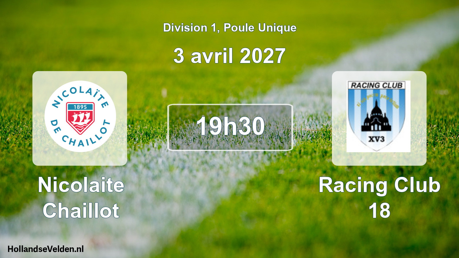 Scheduled Match: Nicolaite Chaillot - Racing Club 18 (3 April 2027)