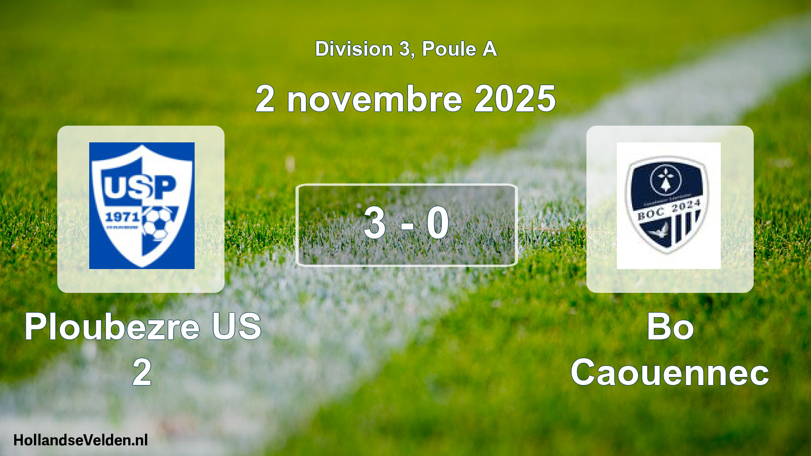 Gespeelde wedstrijd: Ploubezre US 2 - Bo Caouennec 3 - 0 (2 november 2025)