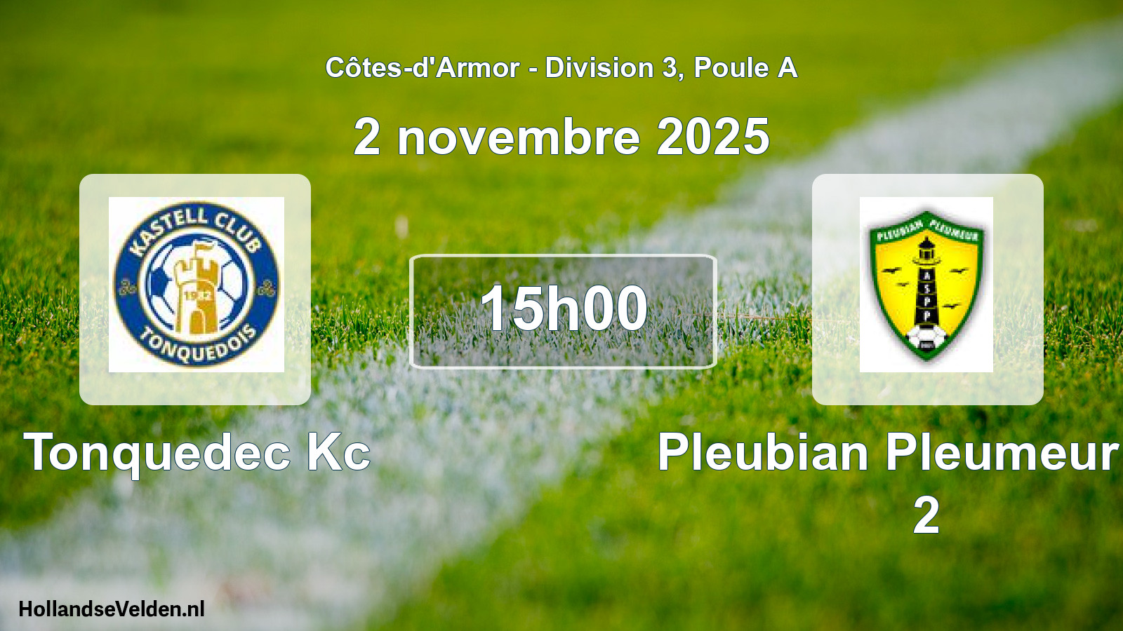 Geplande wedstrijd: Tonquedec Kc - Pleubian Pleumeur As 2 (2 novembre 2025)