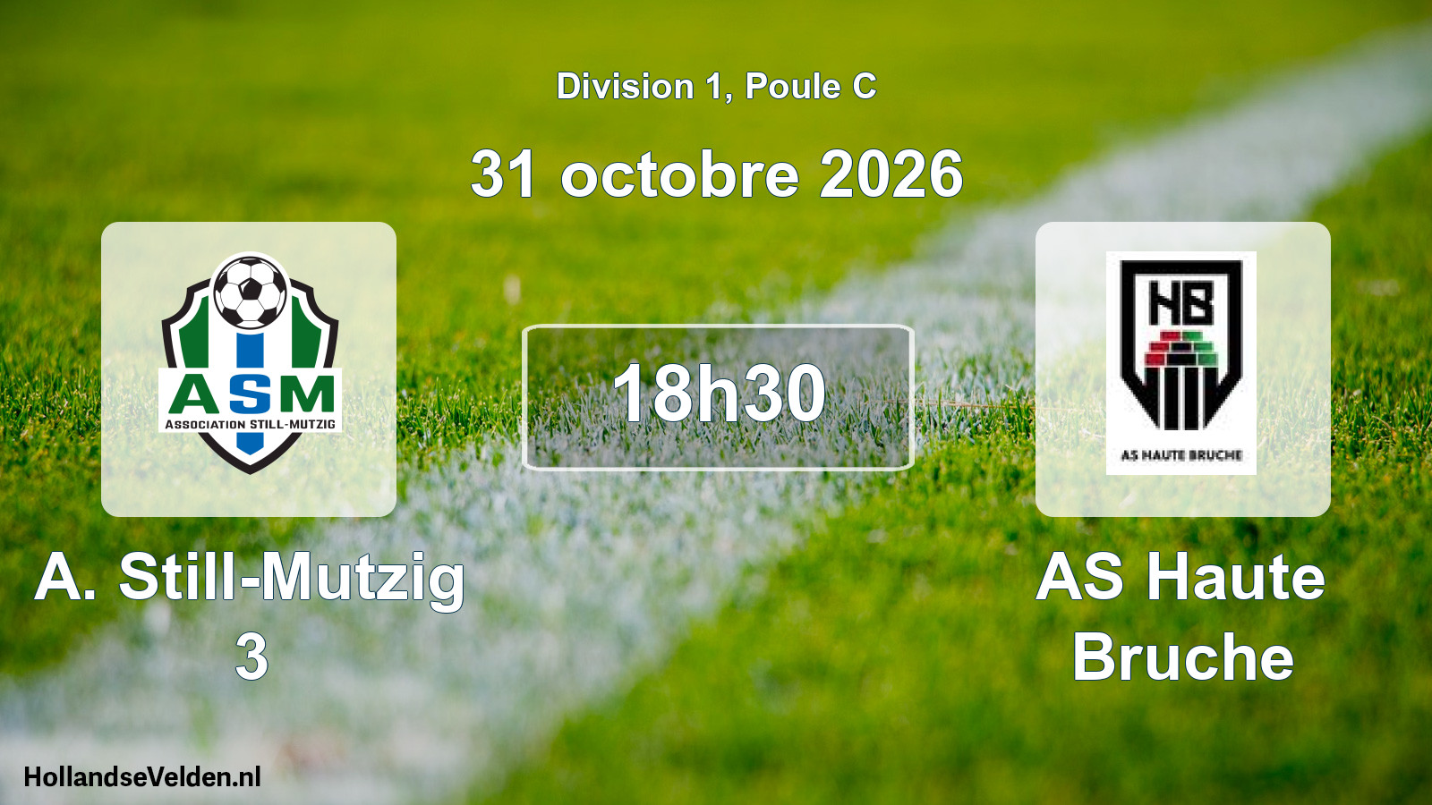 Scheduled Match: A. Still-Mutzig 3 - AS Haute Bruche (31 October 2026)