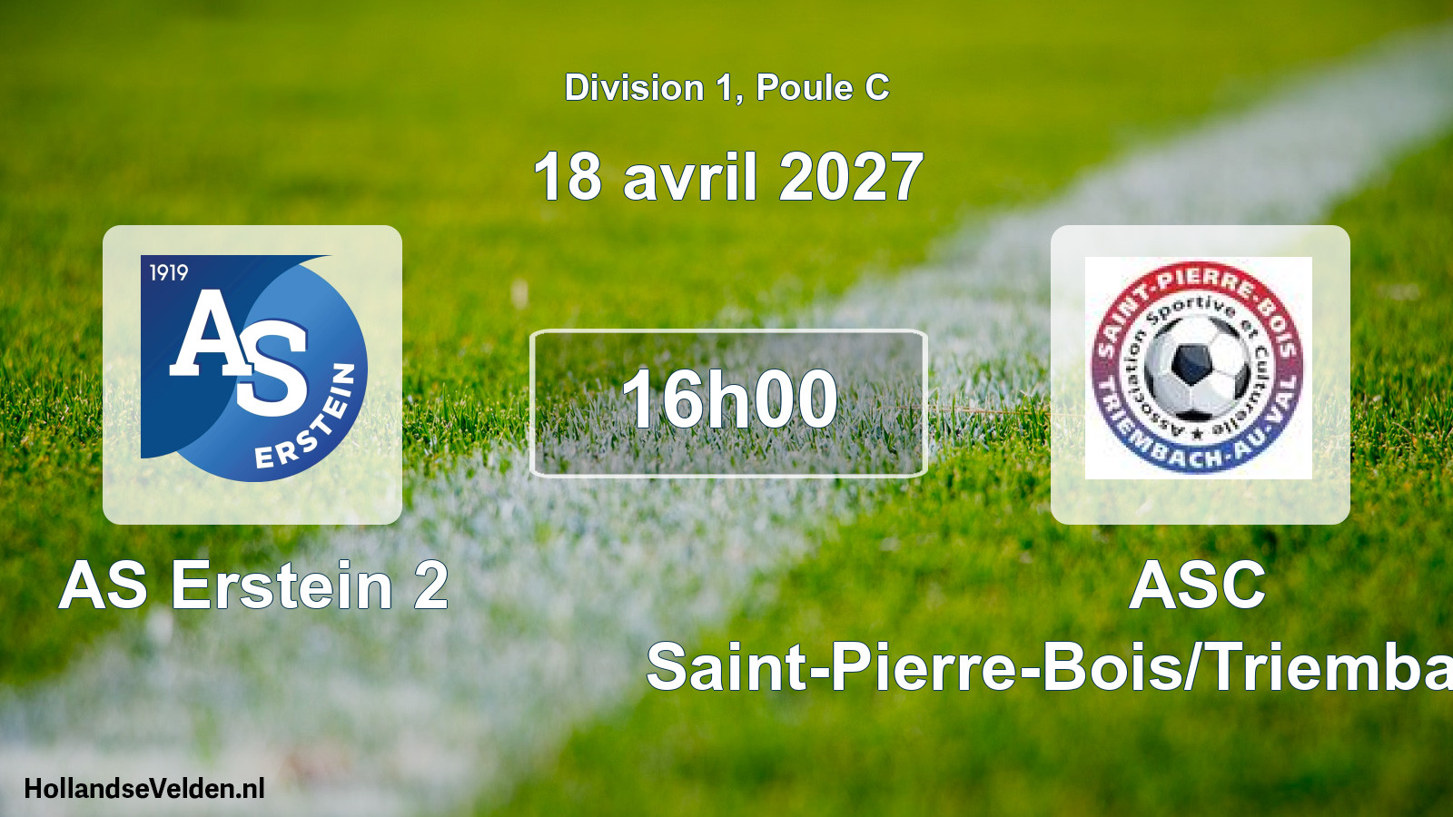 Scheduled Match: AS Erstein 2 - ASC Saint-Pierre-Bois/Triembach-au-Val (18 April 2027)