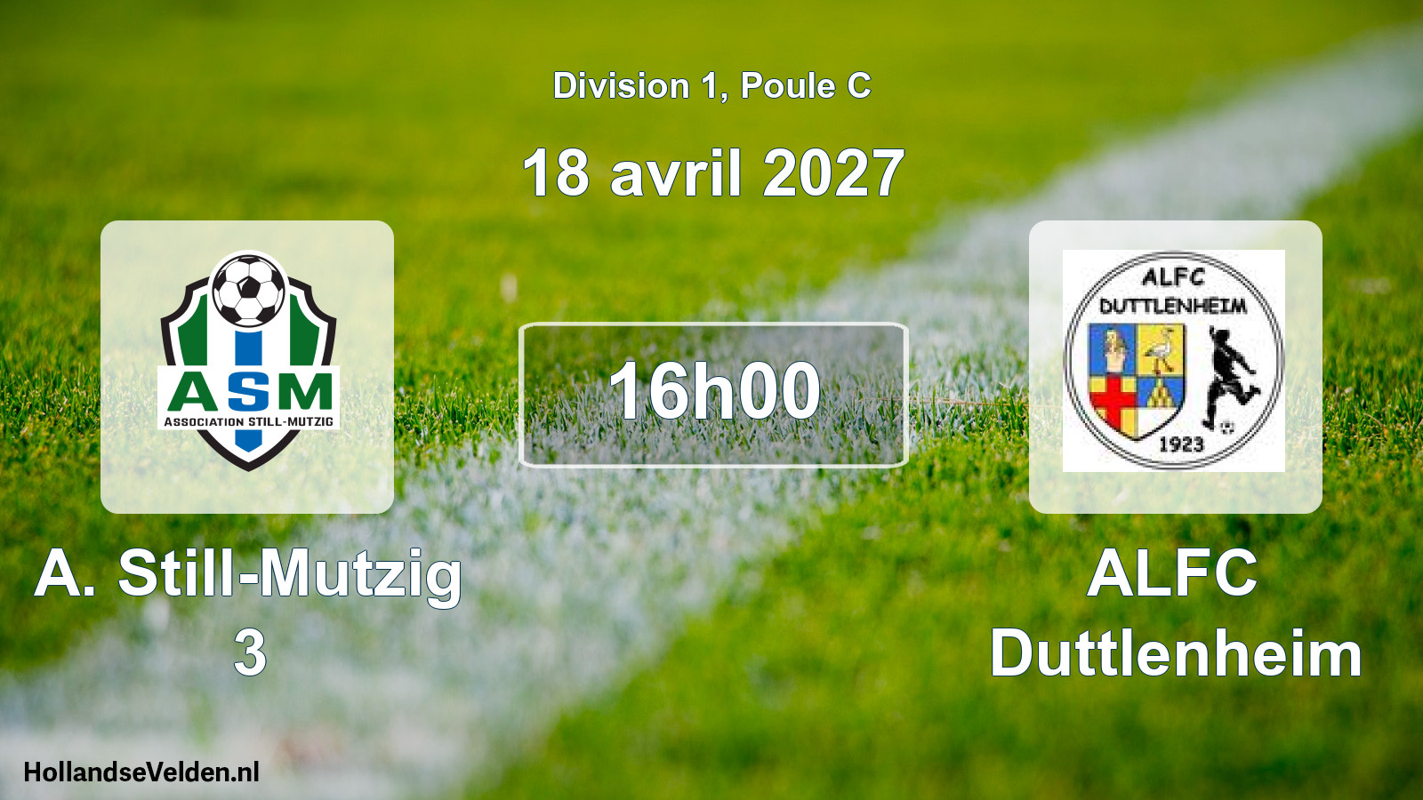 Scheduled Match: A. Still-Mutzig 3 - ALFC Duttlenheim (18 April 2027)