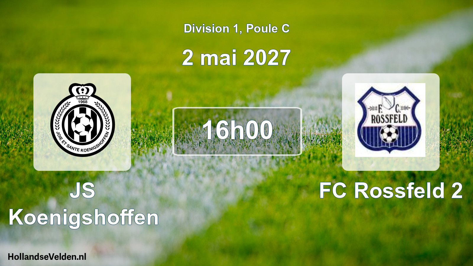 Match programmé: JS Koenigshoffen - FC Rossfeld 2 (2 mai 2027)