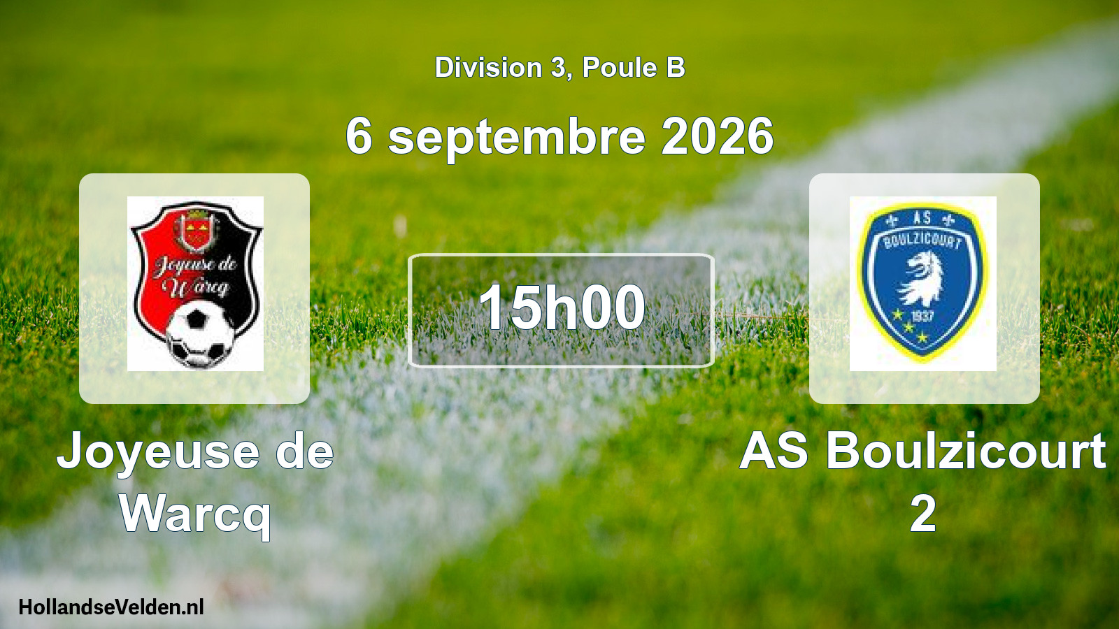 Scheduled Match: Joyeuse de Warcq - AS Boulzicourt 2 (6 September 2026)