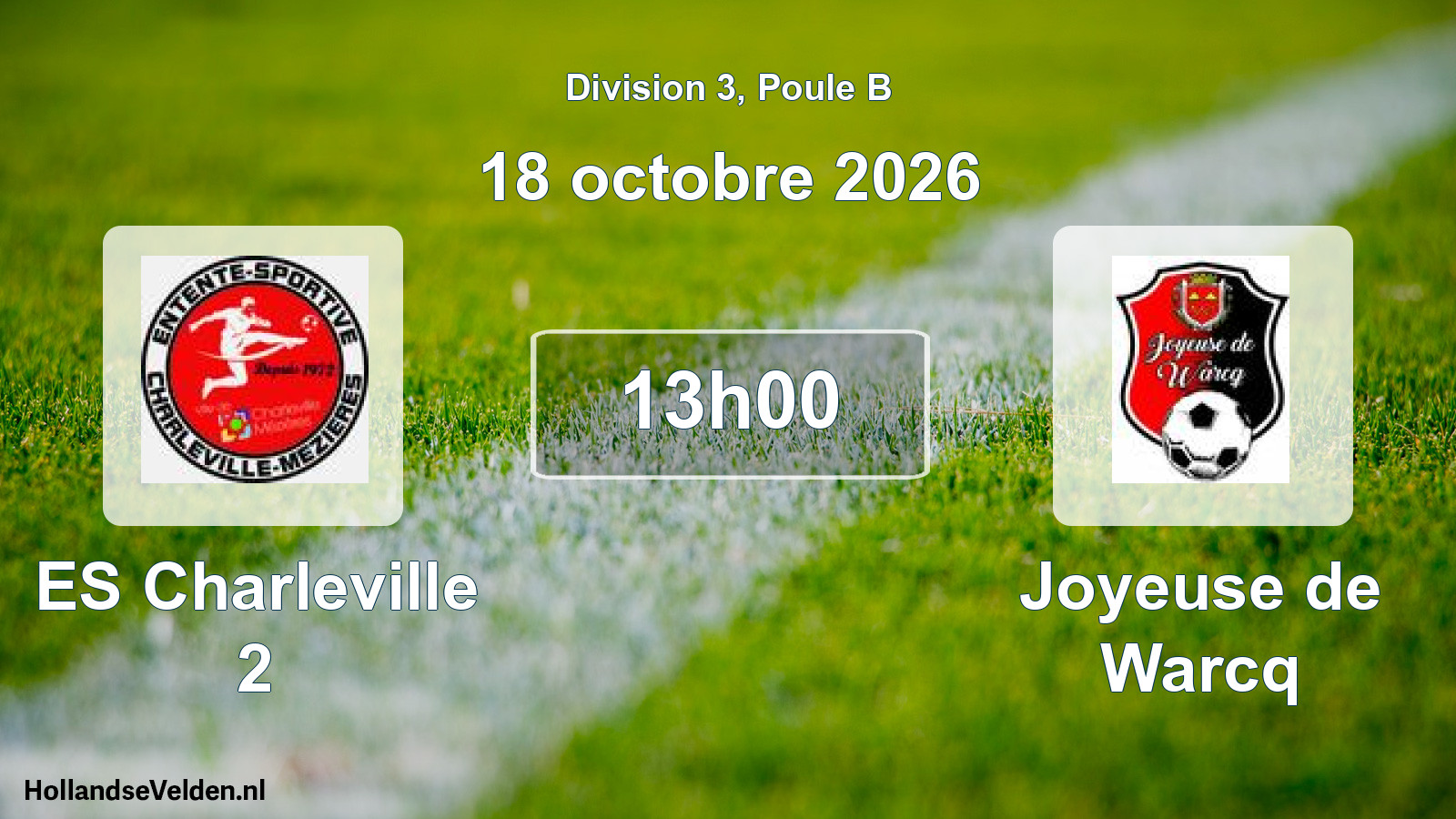 Scheduled Match: ES Charleville 2 - Joyeuse de Warcq (18 October 2026)
