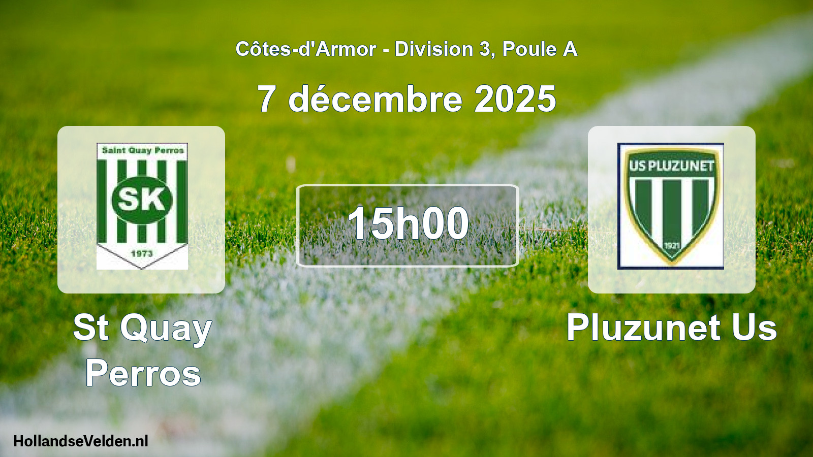 Geplande wedstrijd: St Quay Perros - Pluzunet Us (7 december 2025)