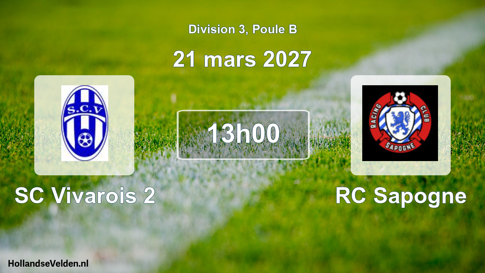 Scheduled Match: SC Vivarois 2 - RC Sapogne (21 March 2027)