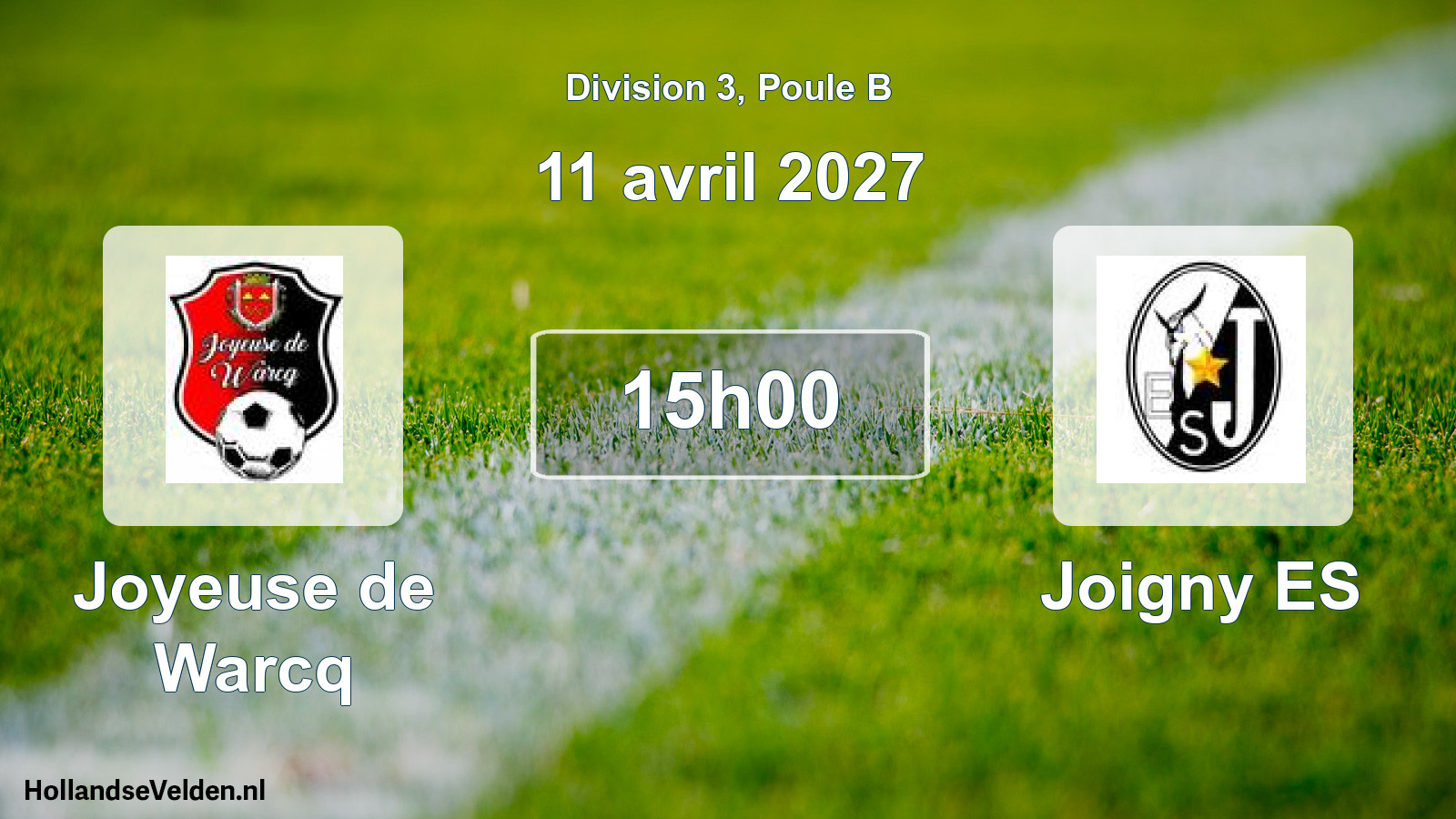 Scheduled Match: Joyeuse de Warcq - Joigny ES (11 April 2027)