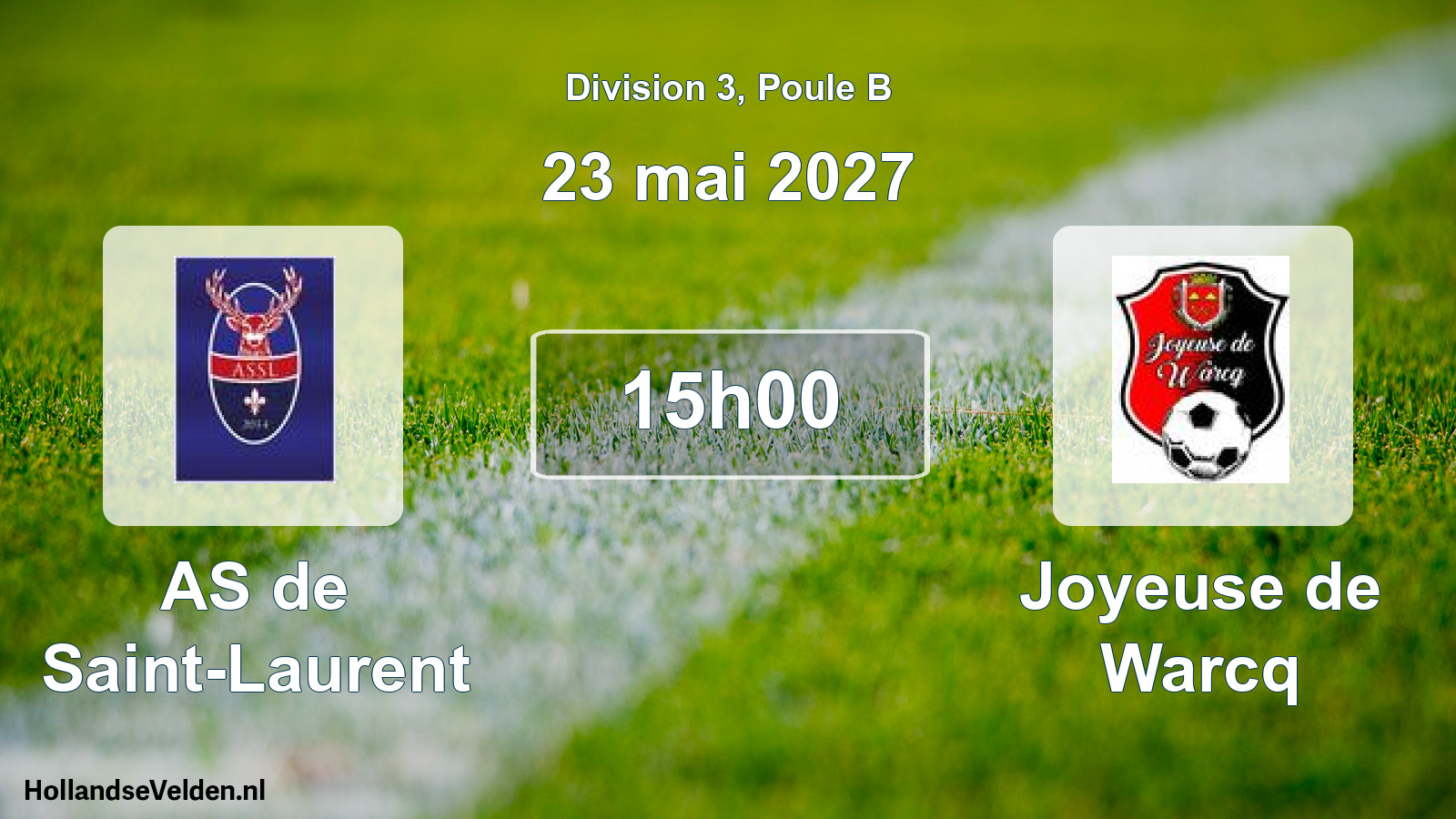 Scheduled Match: AS de Saint-Laurent - Joyeuse de Warcq (23 May 2027)