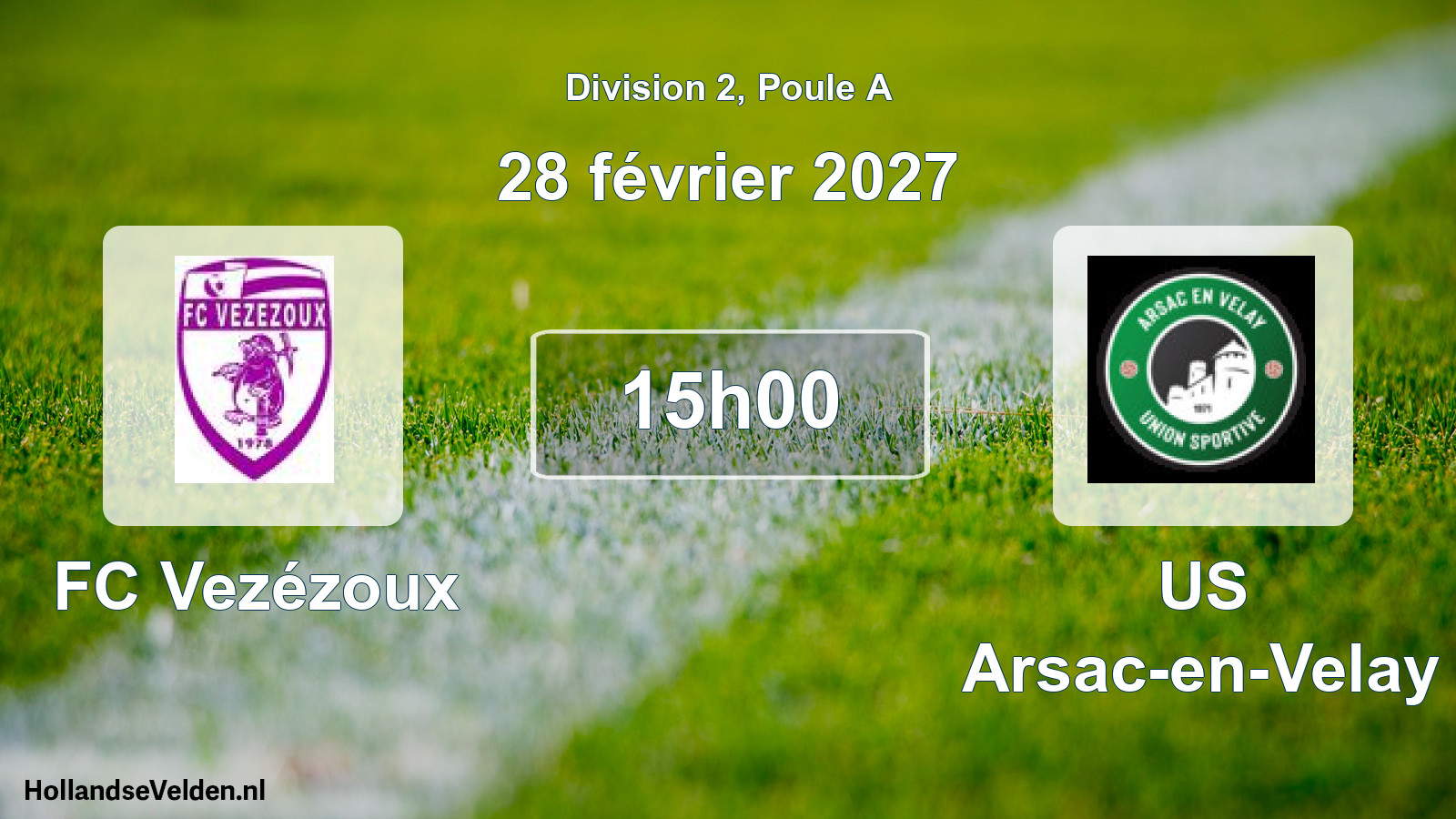 Scheduled Match: FC Vezézoux - US Arsac-en-Velay (28 February 2027)
